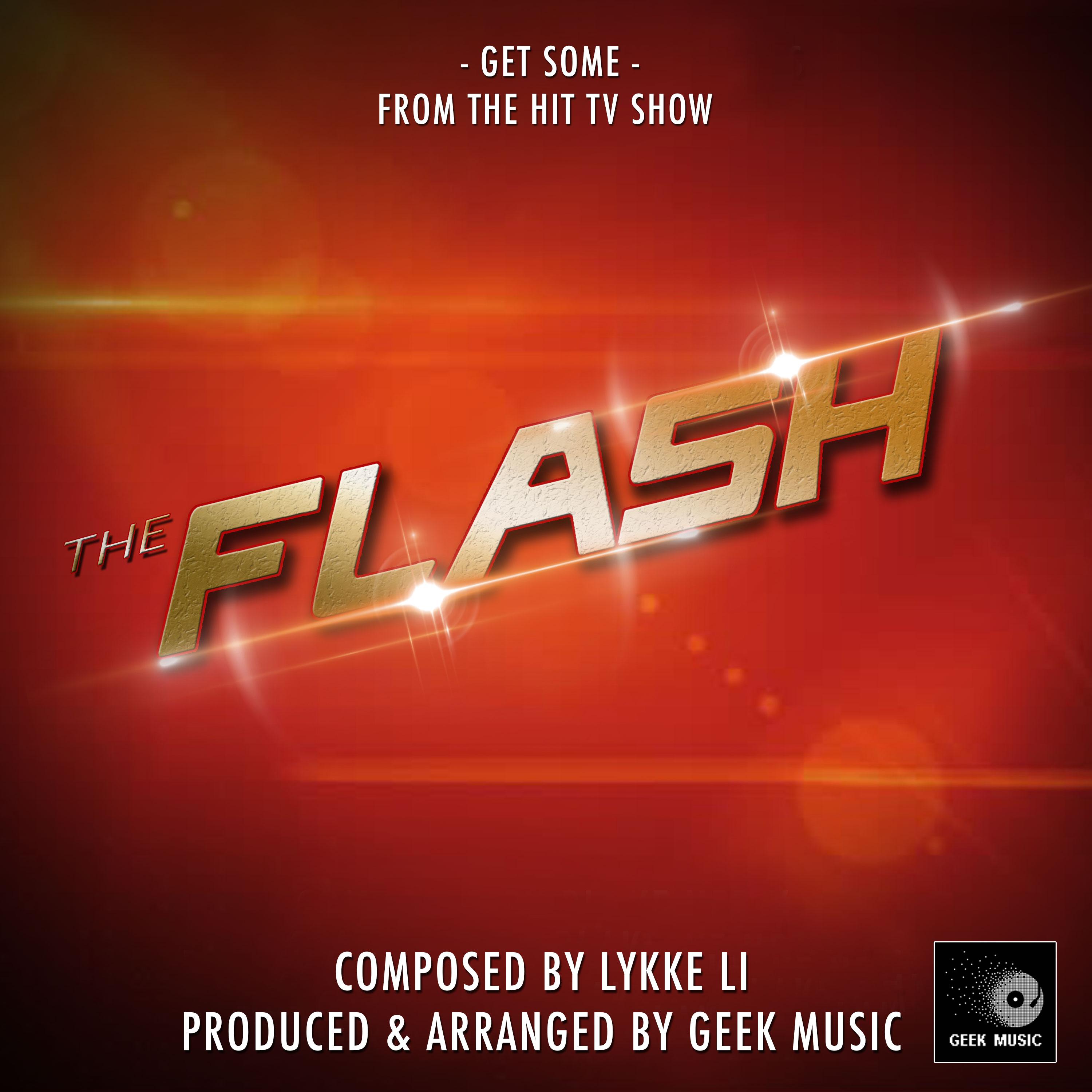 The Flash: Get Some
