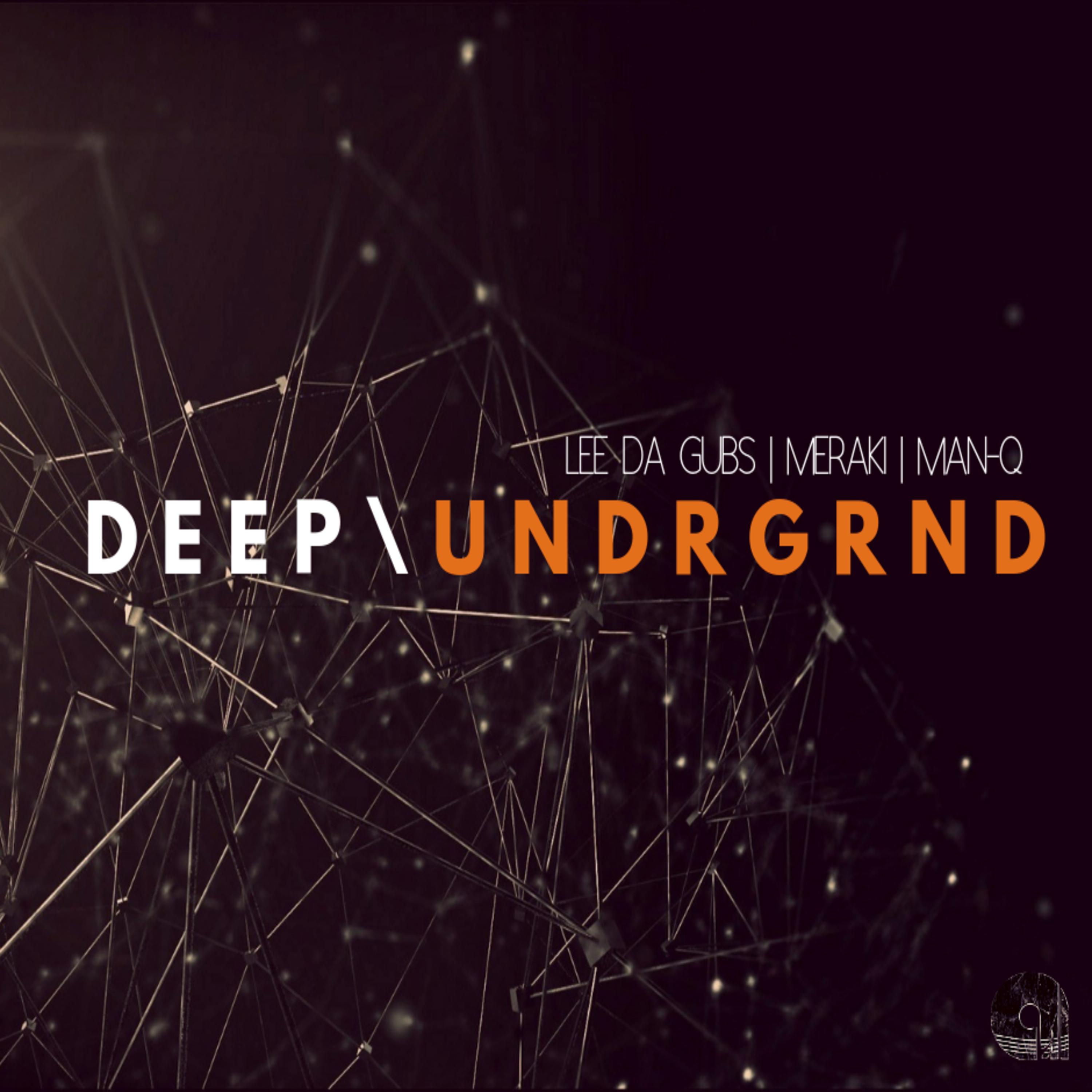 Deep Underground