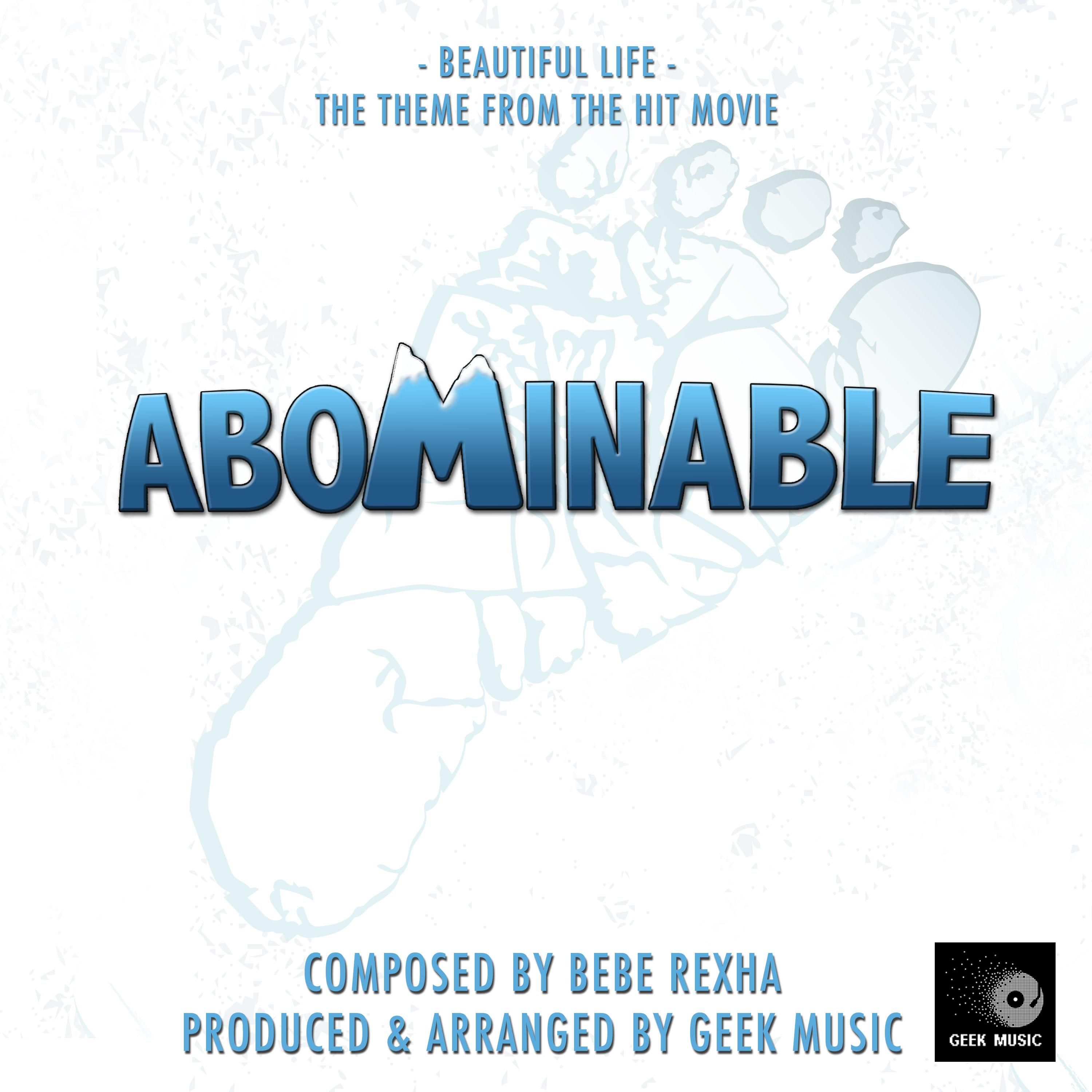 Abominable: Beautiful Life