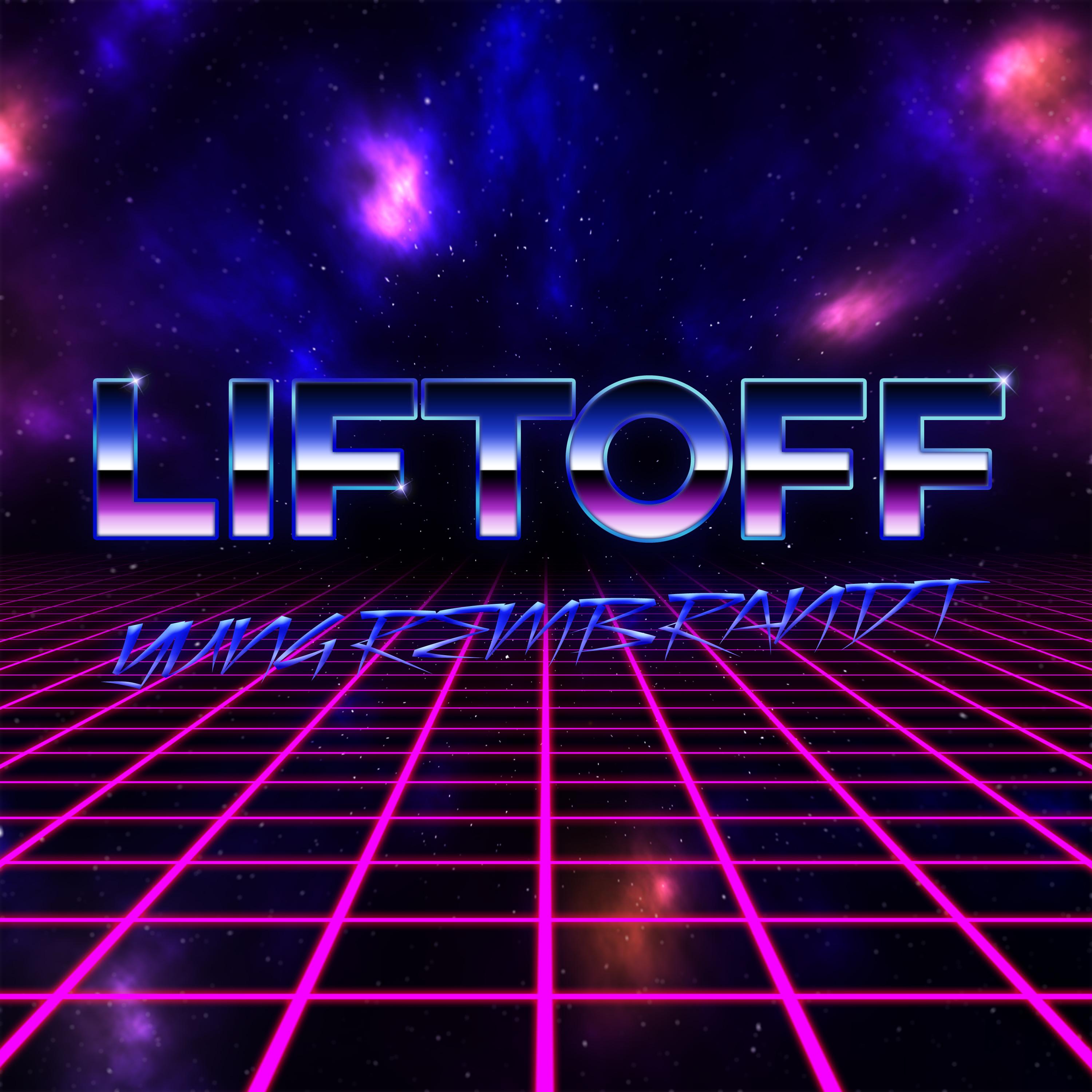 Liftoff