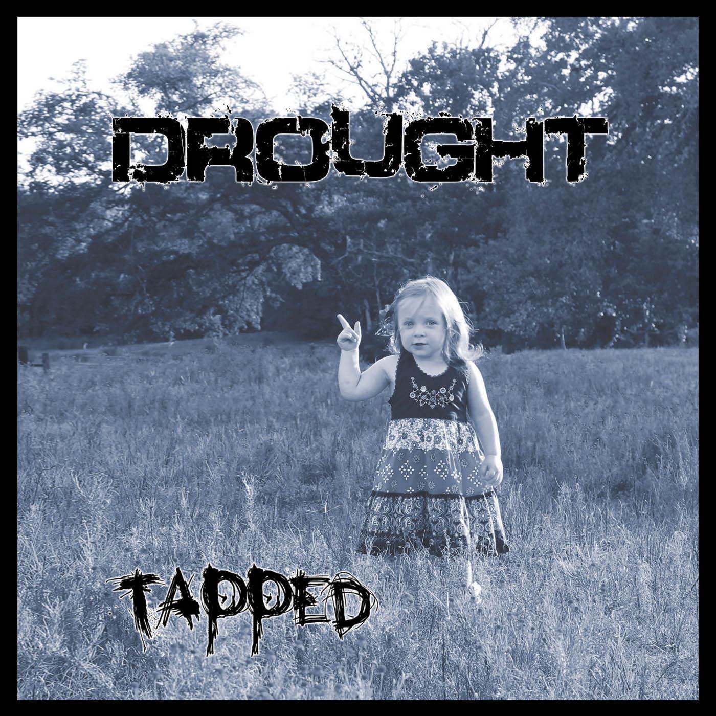 Tapped