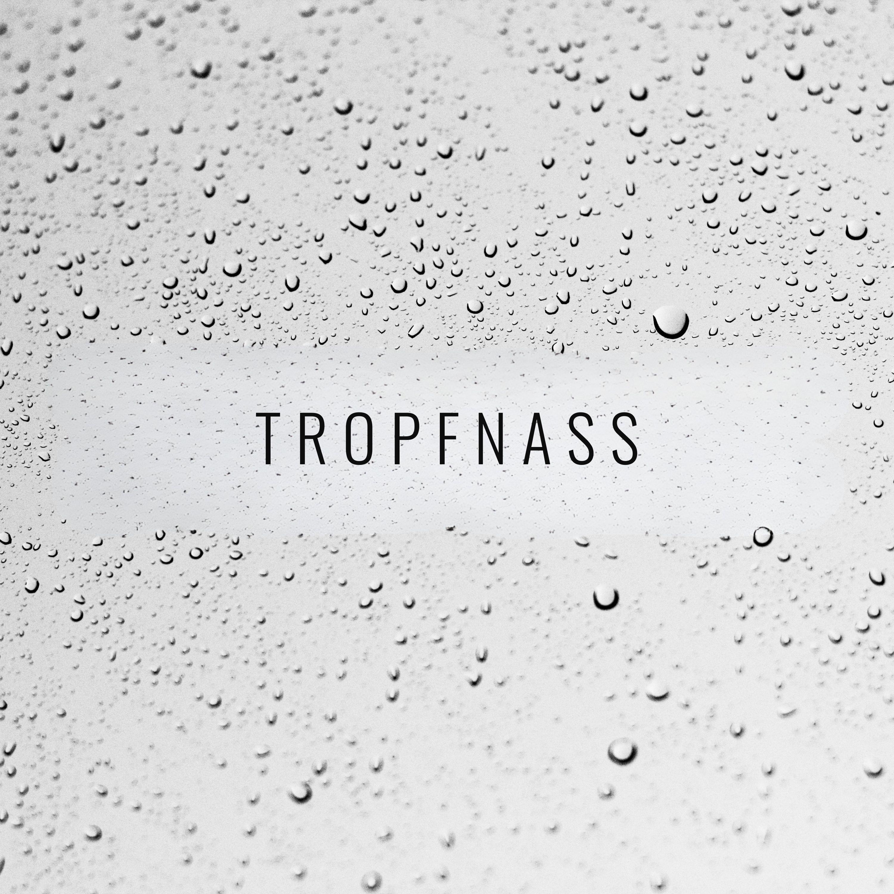 Tropfnass