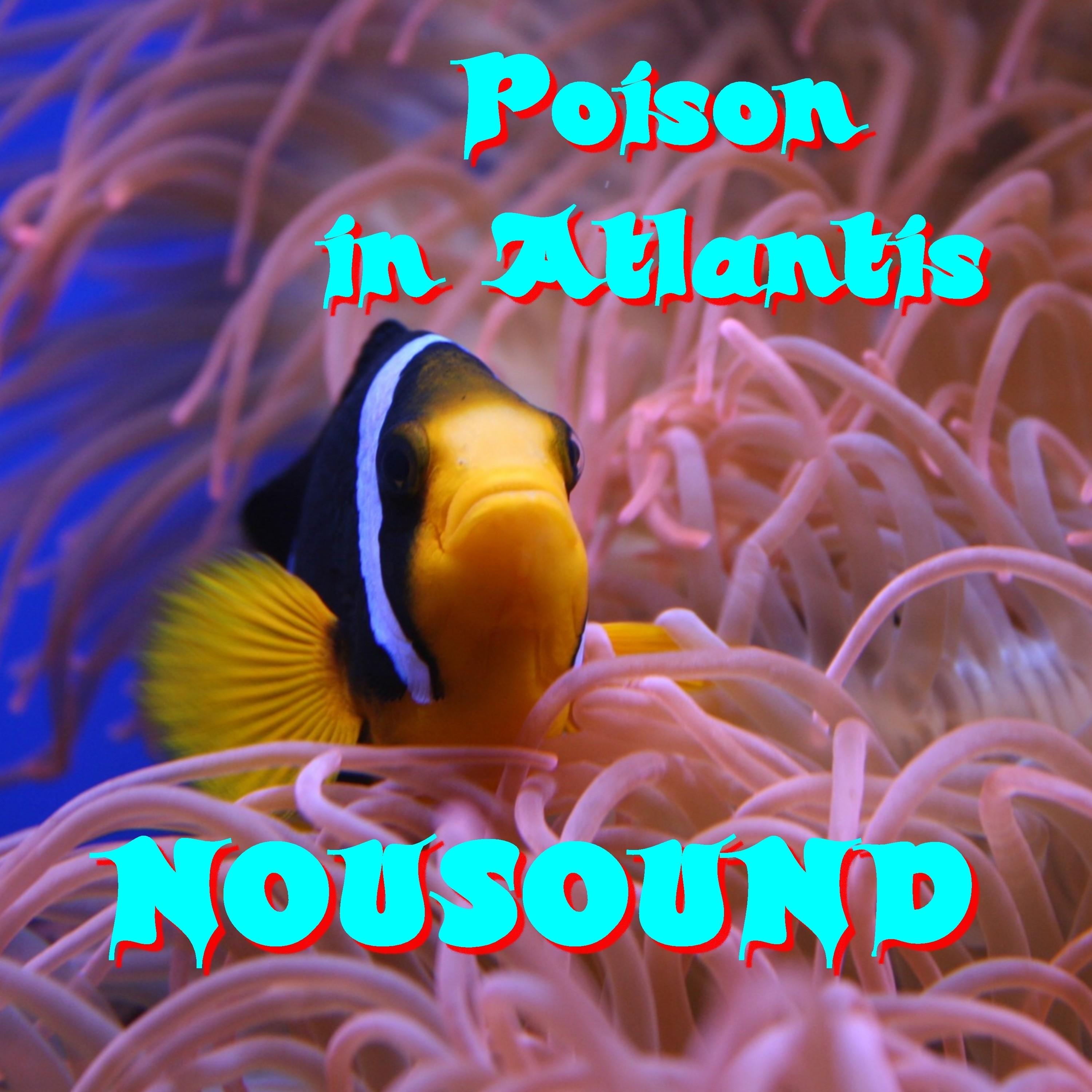 Poison in Atlantis