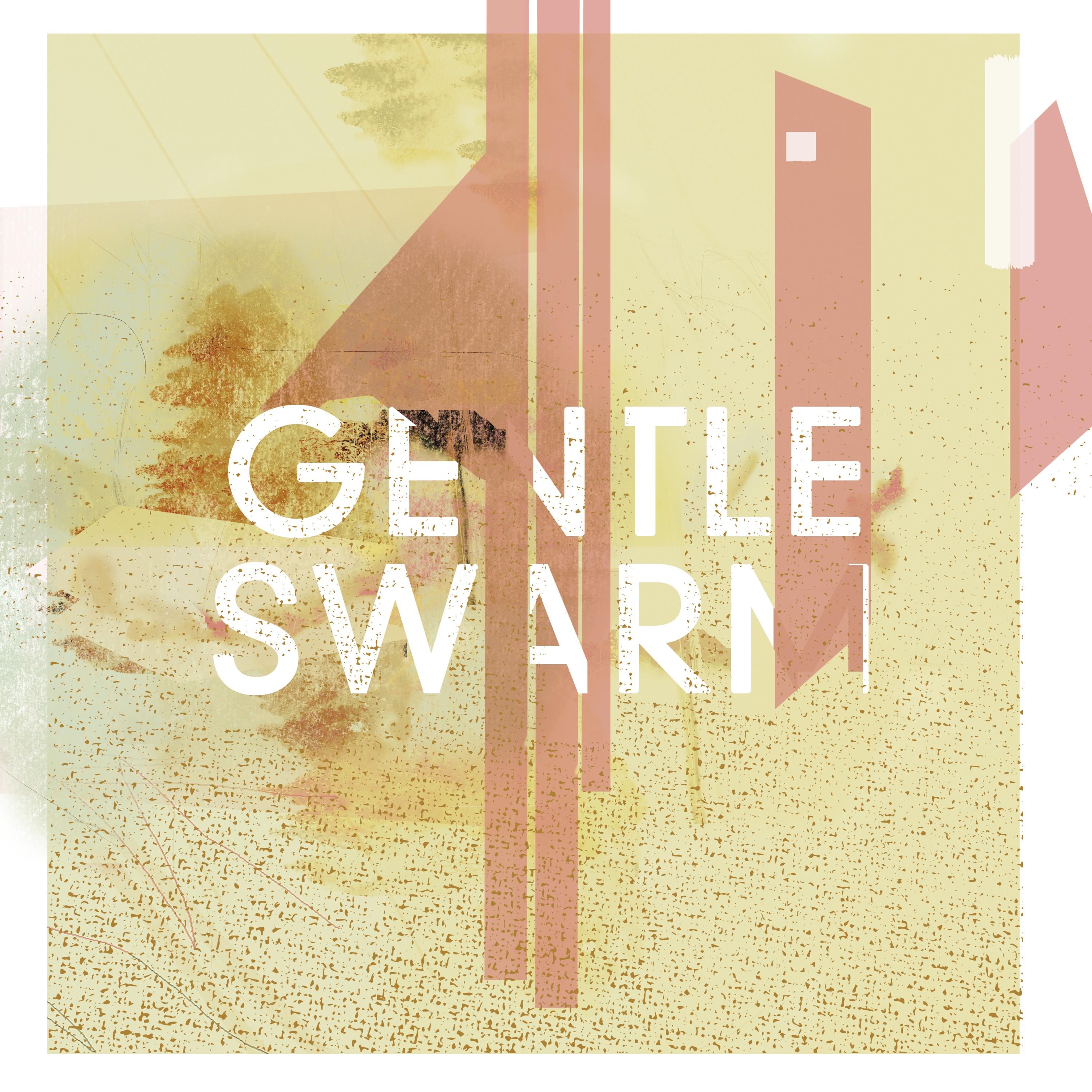 Gentle Swarm