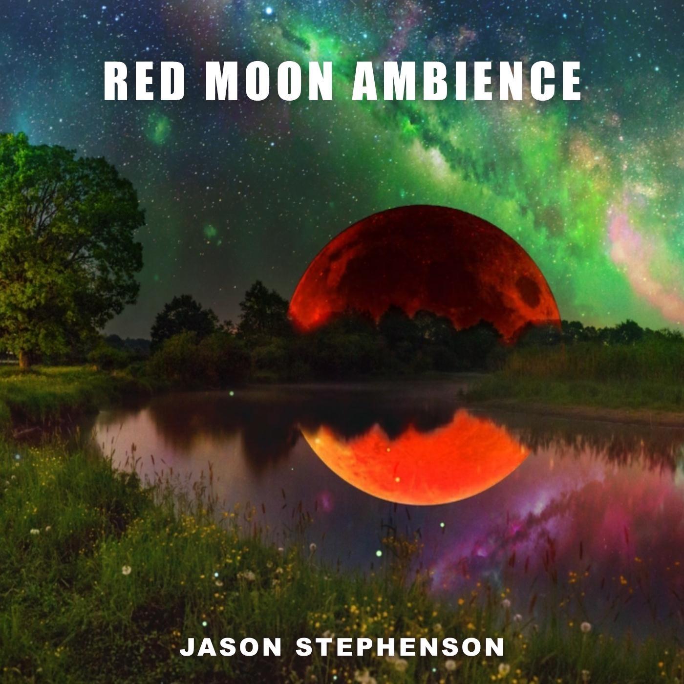 Red Moon Ambience