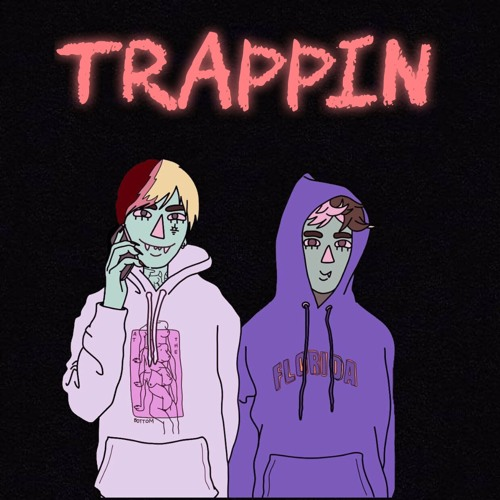 Trappin