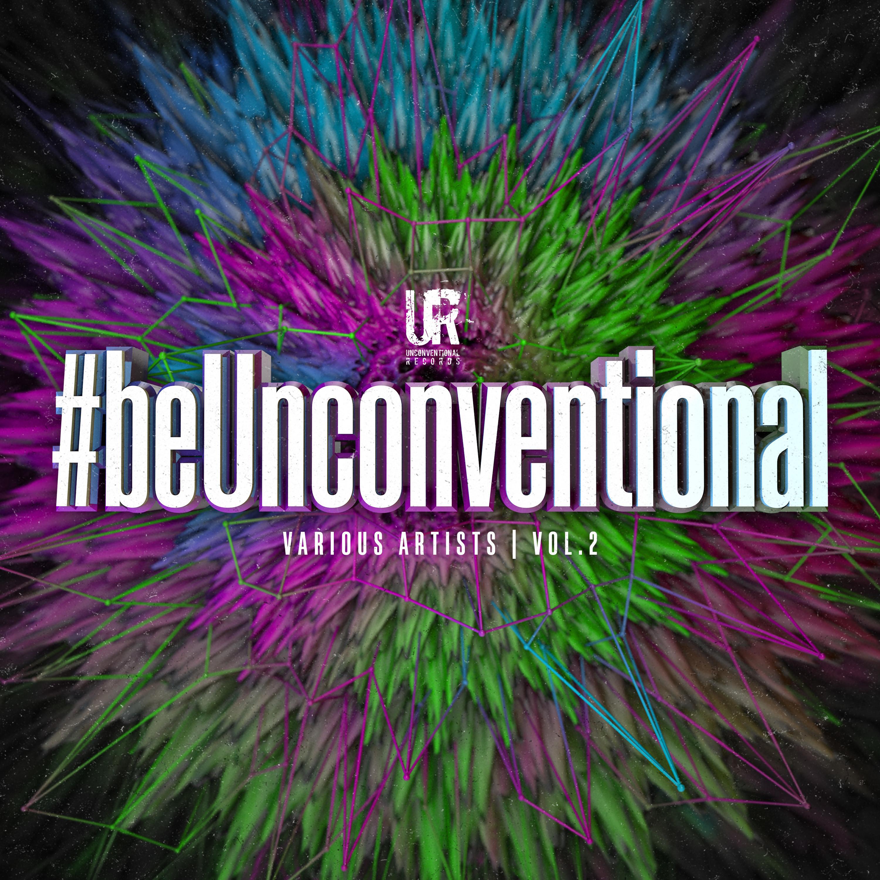 #Beunconventional Vol. 2