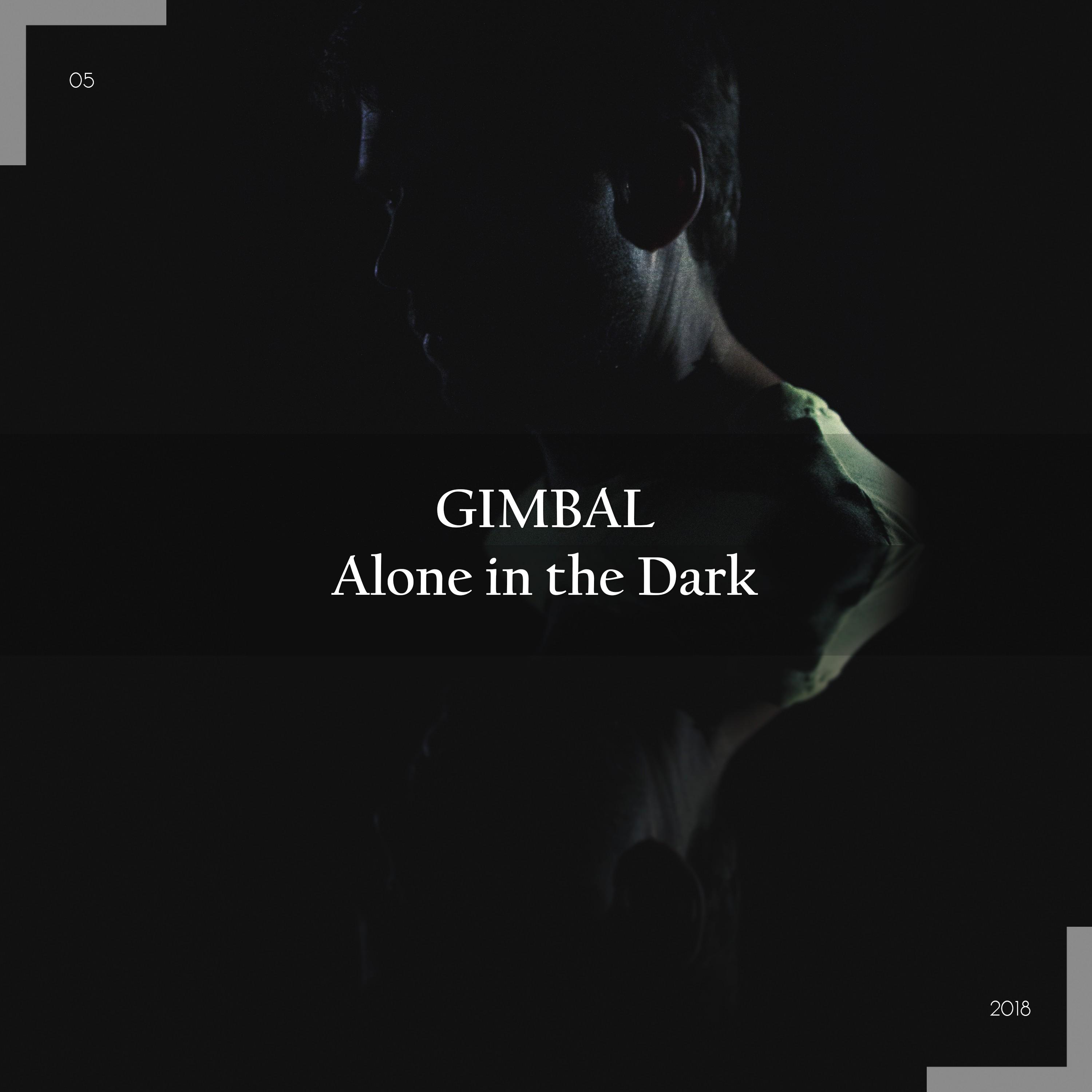 Alone in the Dark (Including Remixes)