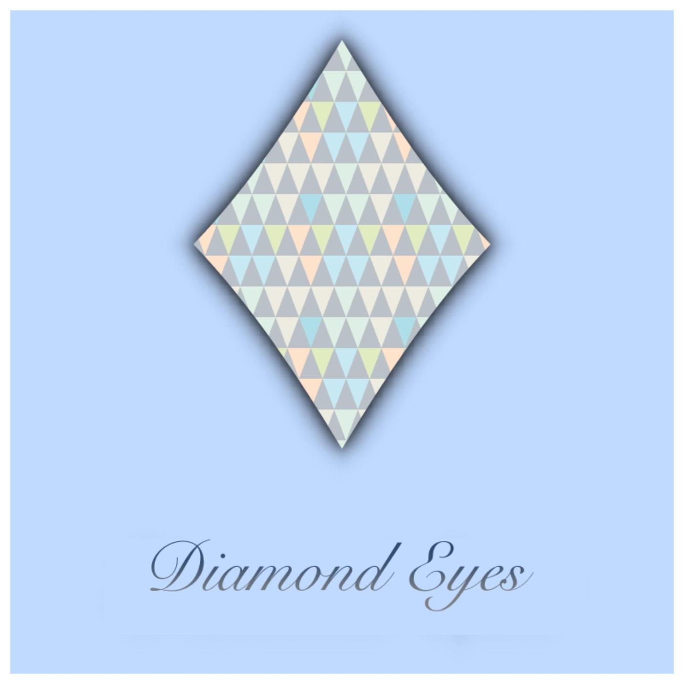 Diamond Eyes