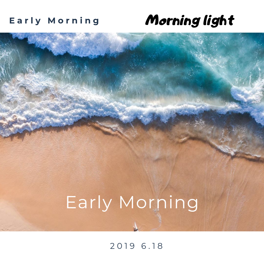 Early Morning