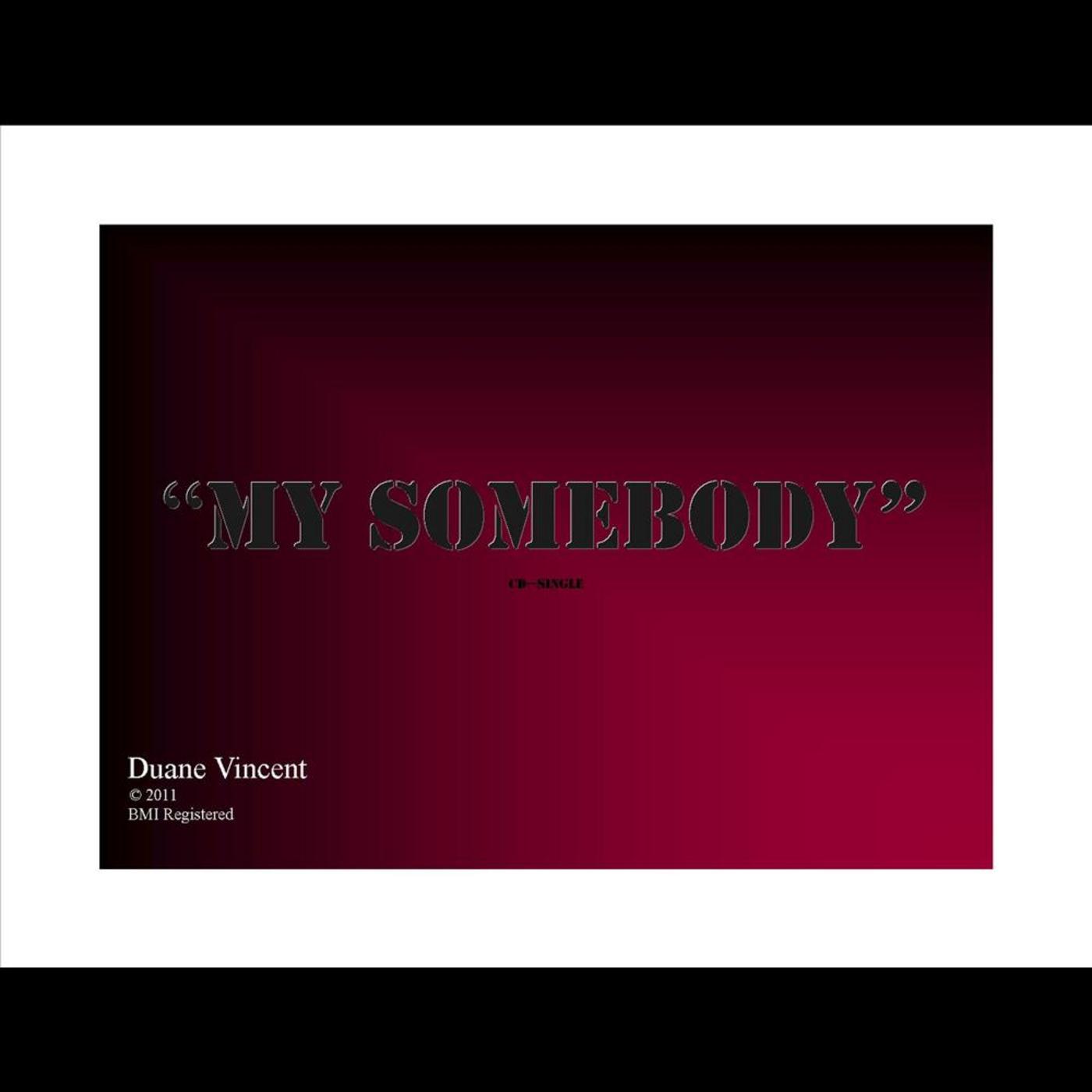 My Somebody