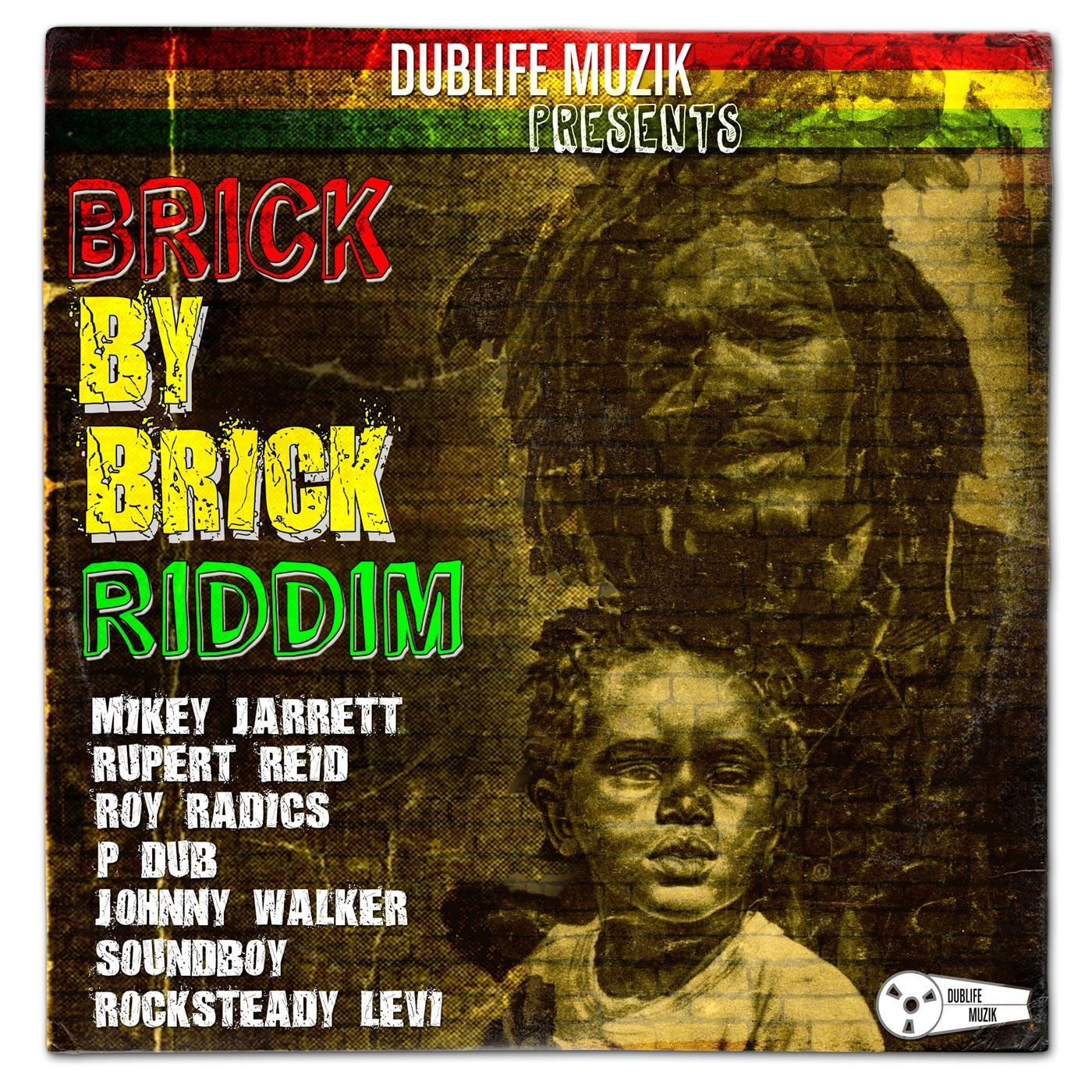 Bricklayer Dub