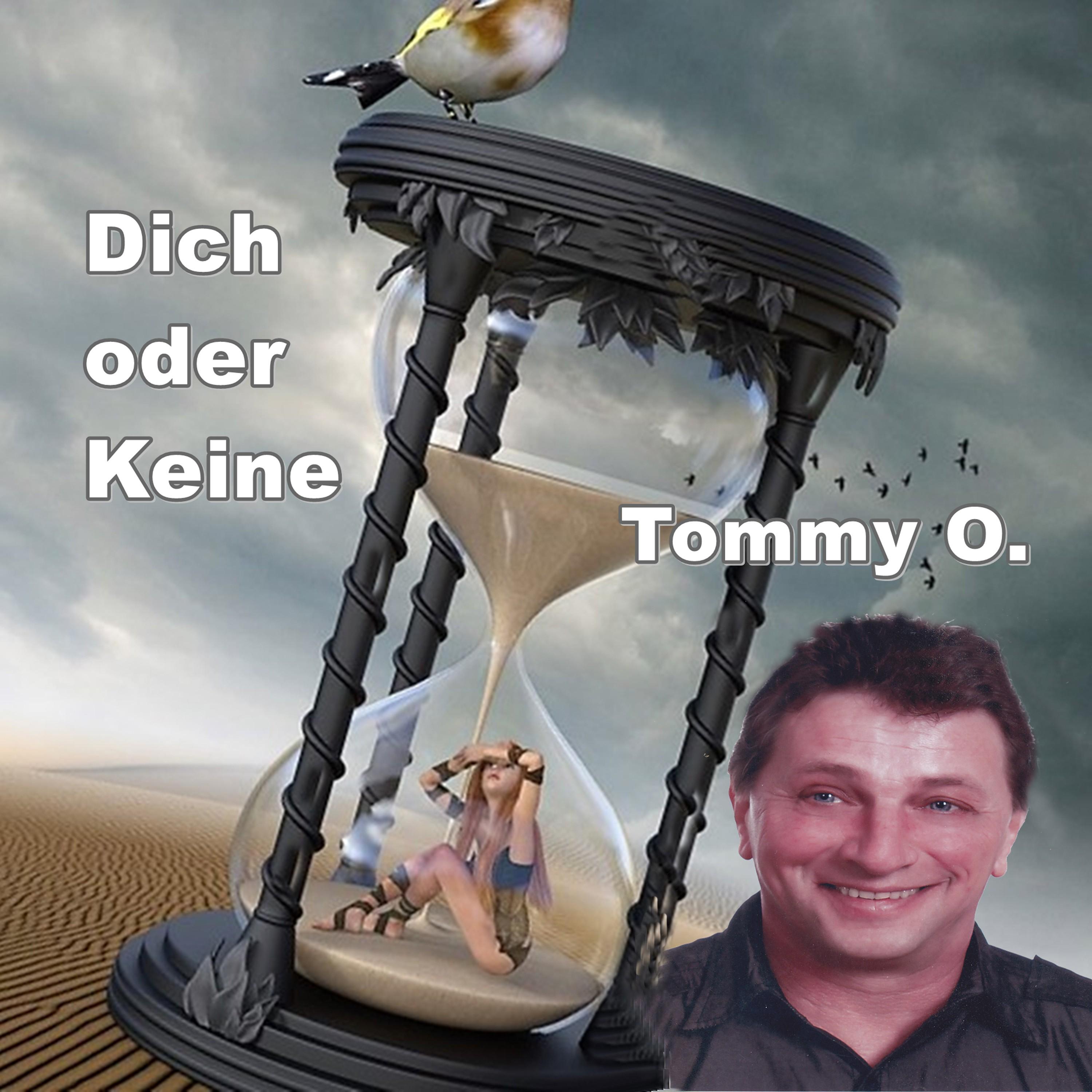 Dich oder Keine