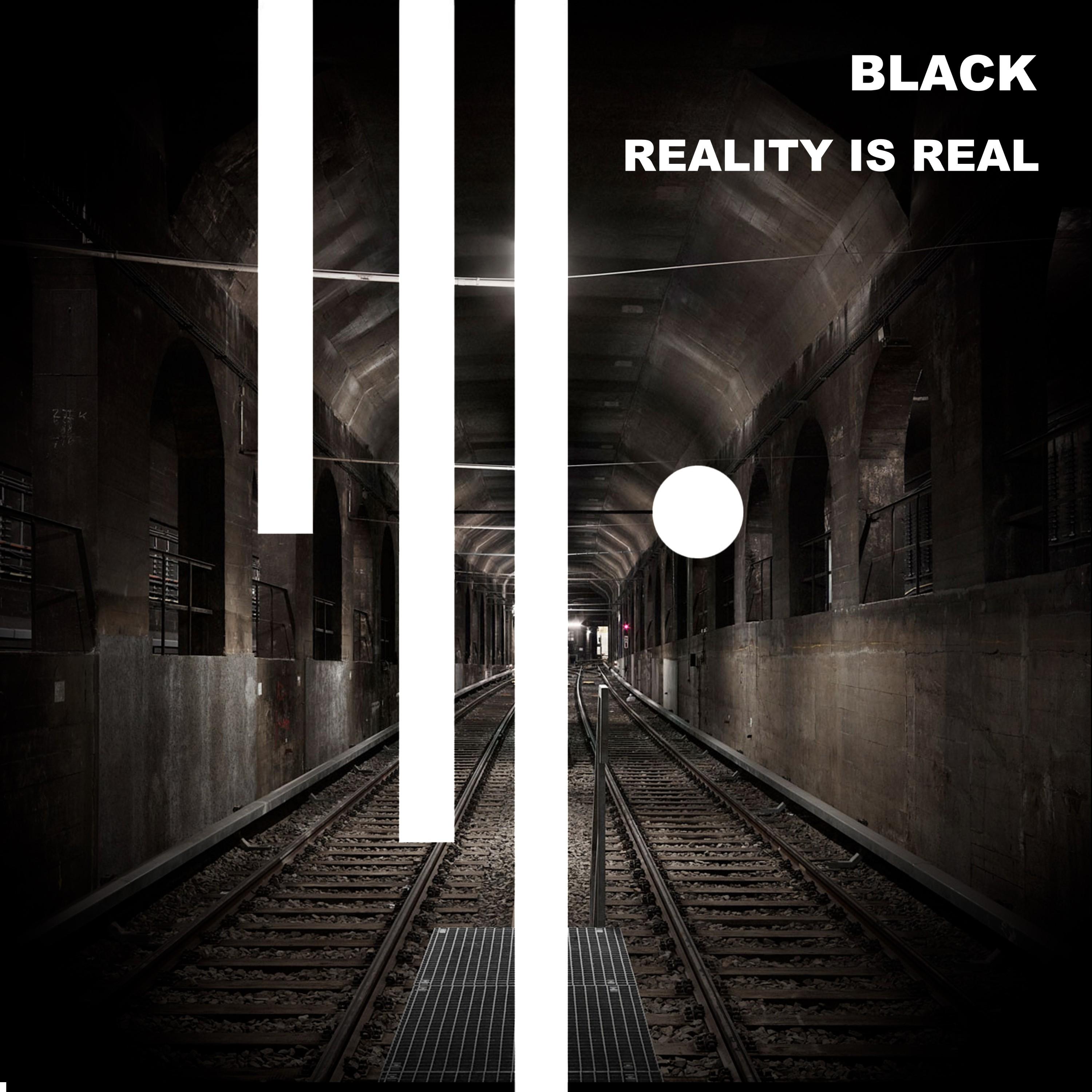 Reality Is Real