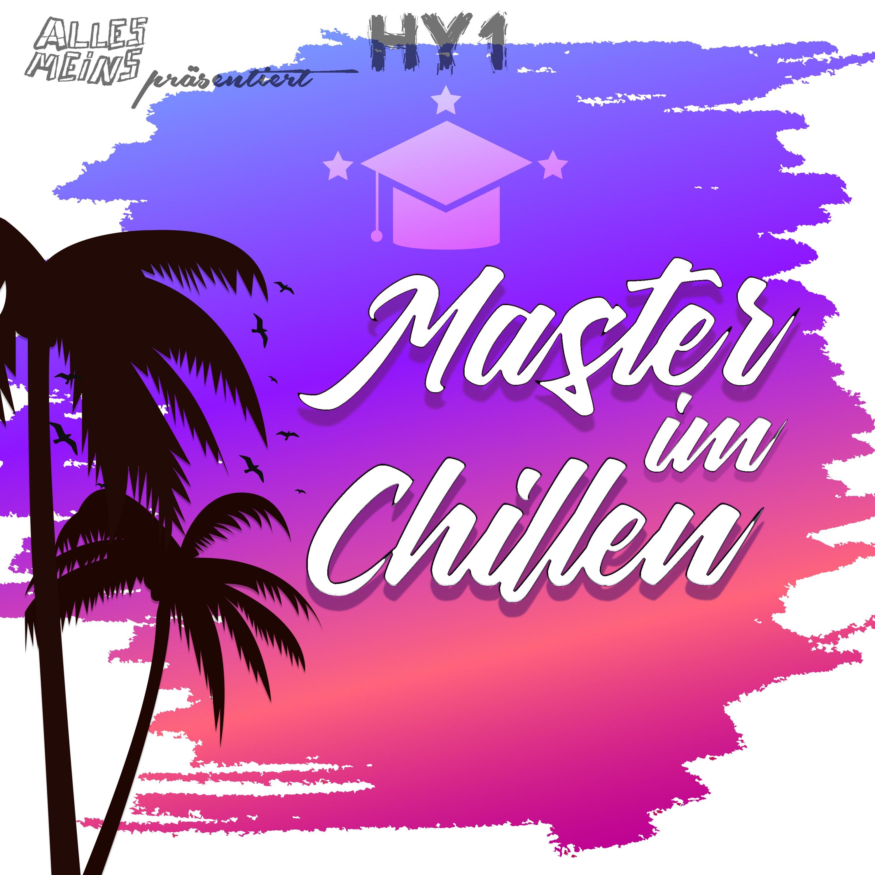 Master Im Chillen
