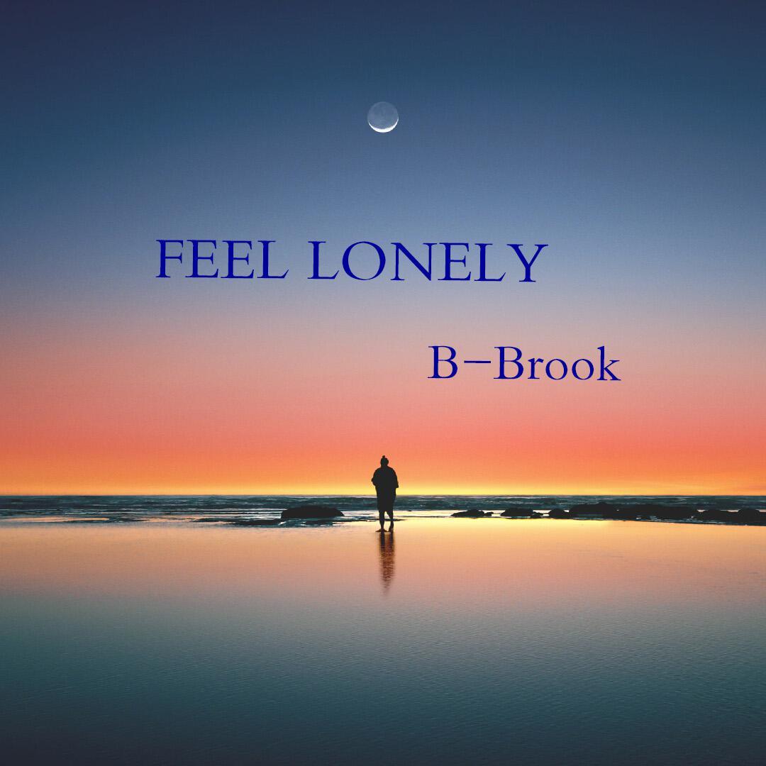 Feel lonely