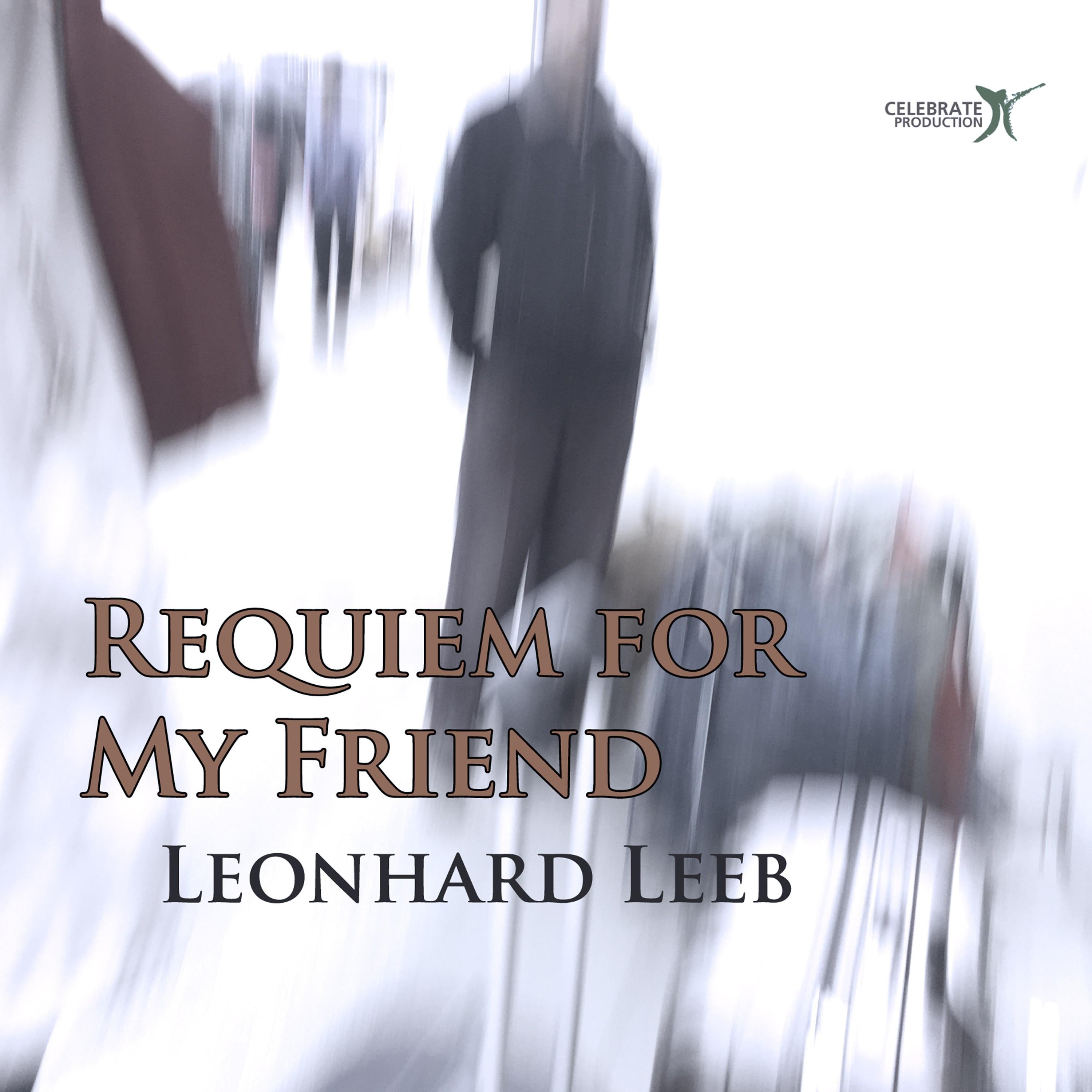 Requiem for My Friend