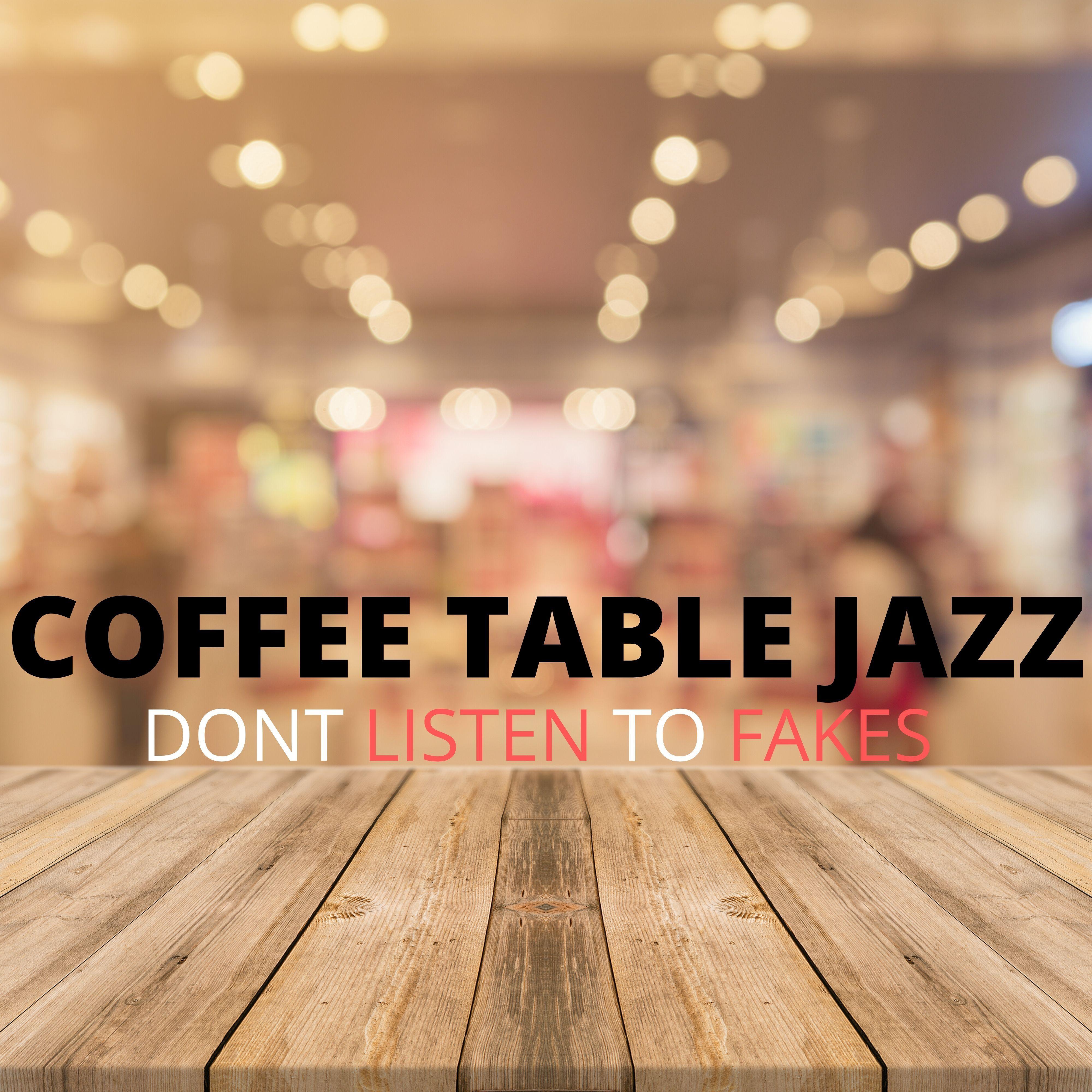 Perfect Coffee Table Original Jazz