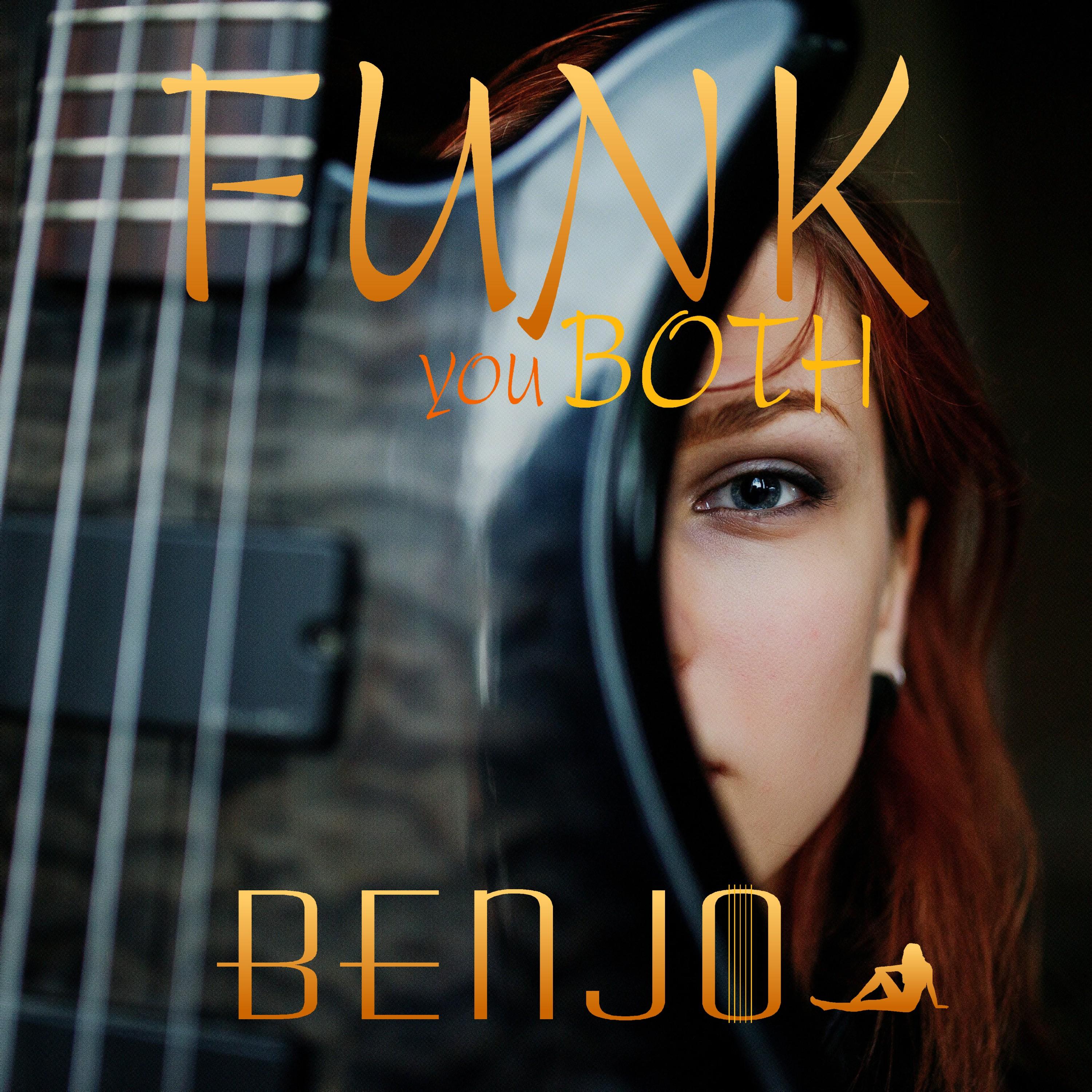Funk You Both