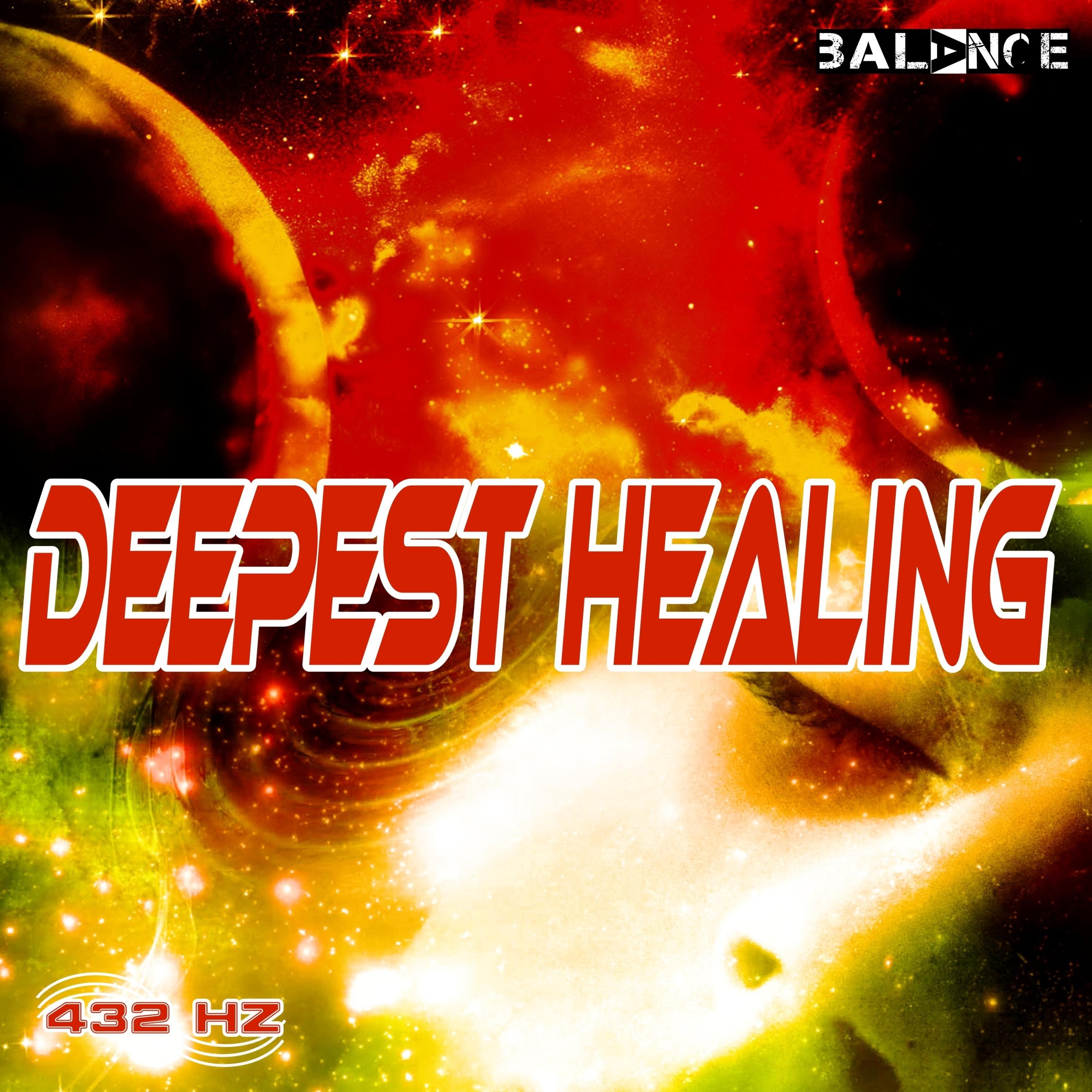 Deepest Healing