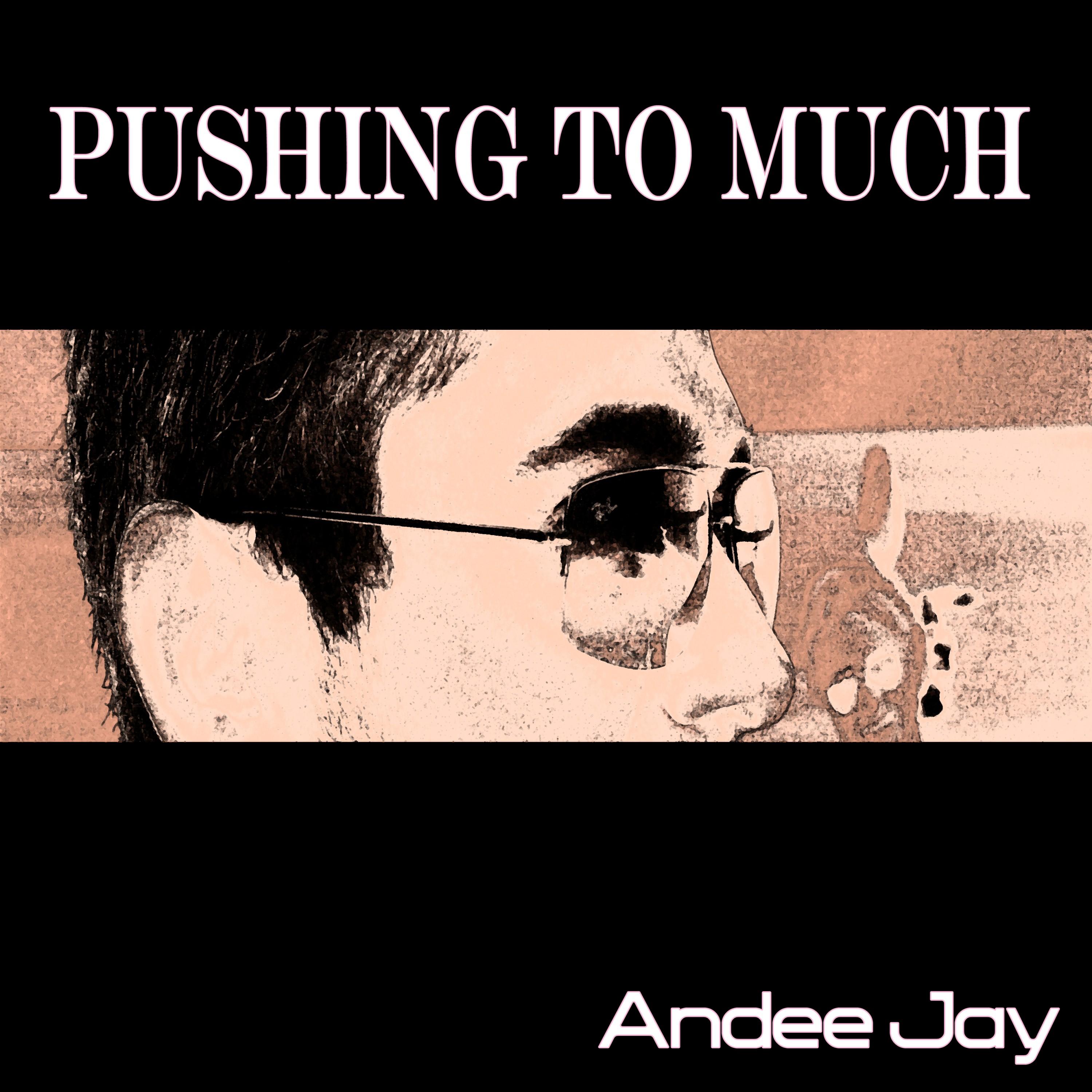 Pushing to Much