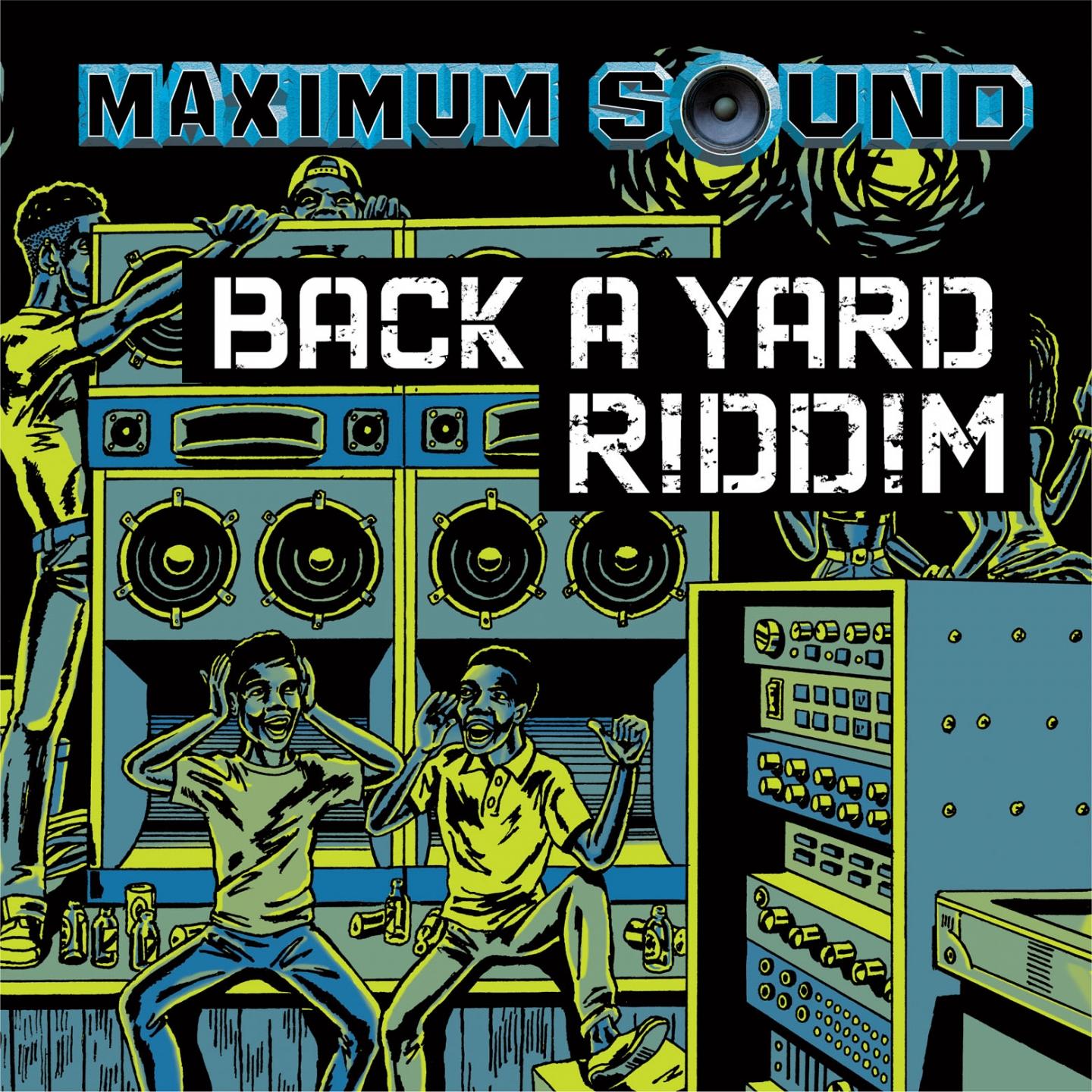 Back a Yard Riddim