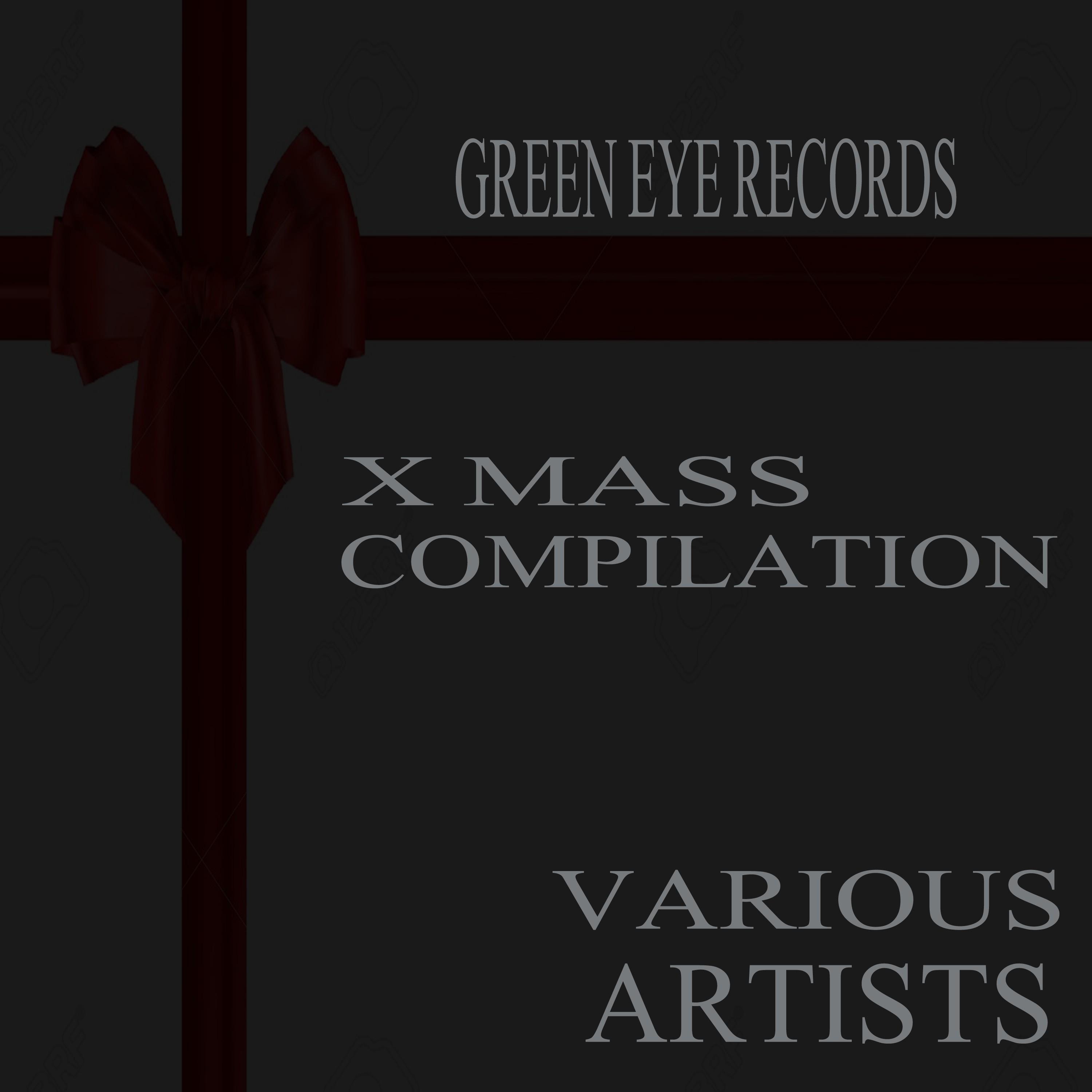 X Mass Compilation