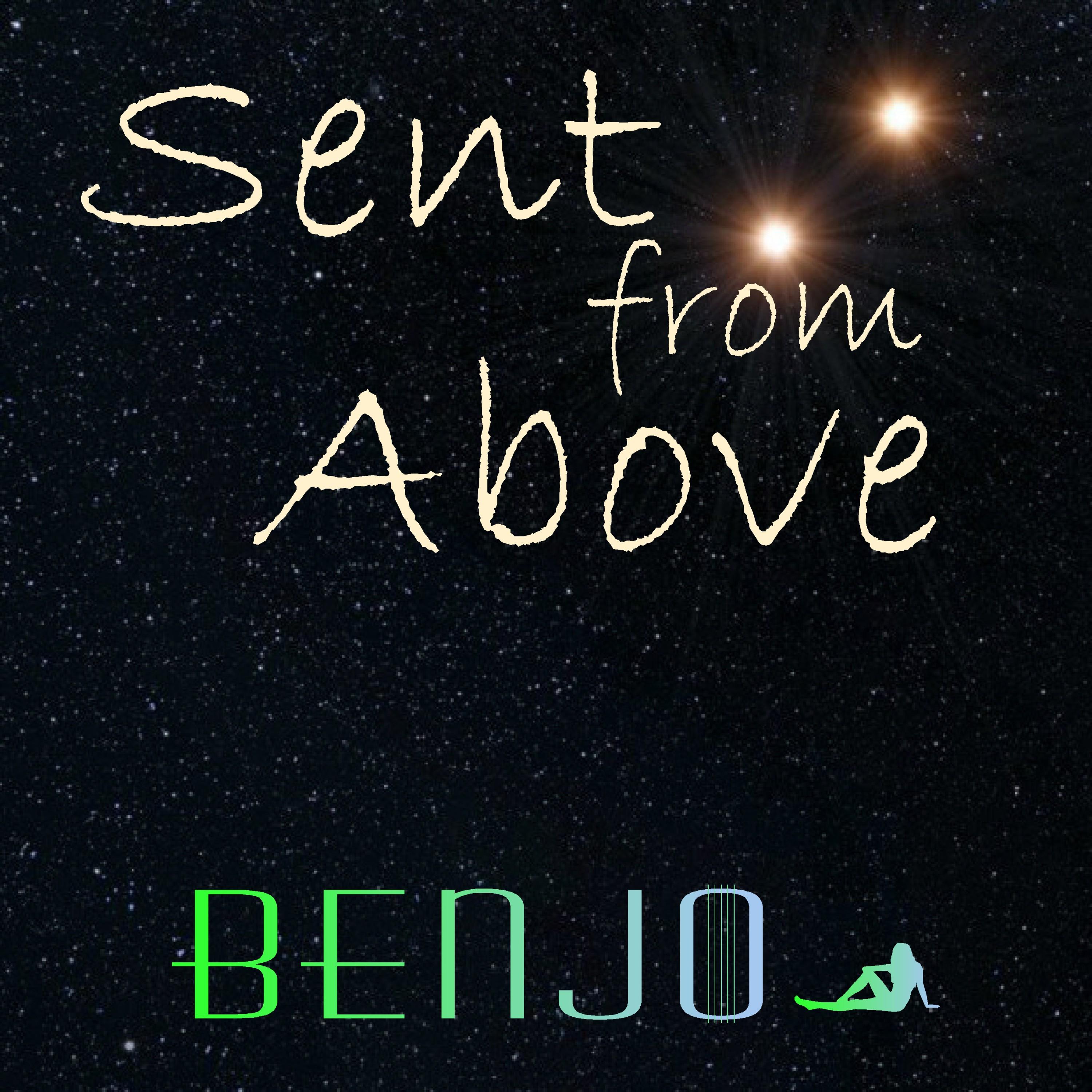 Sent from Above