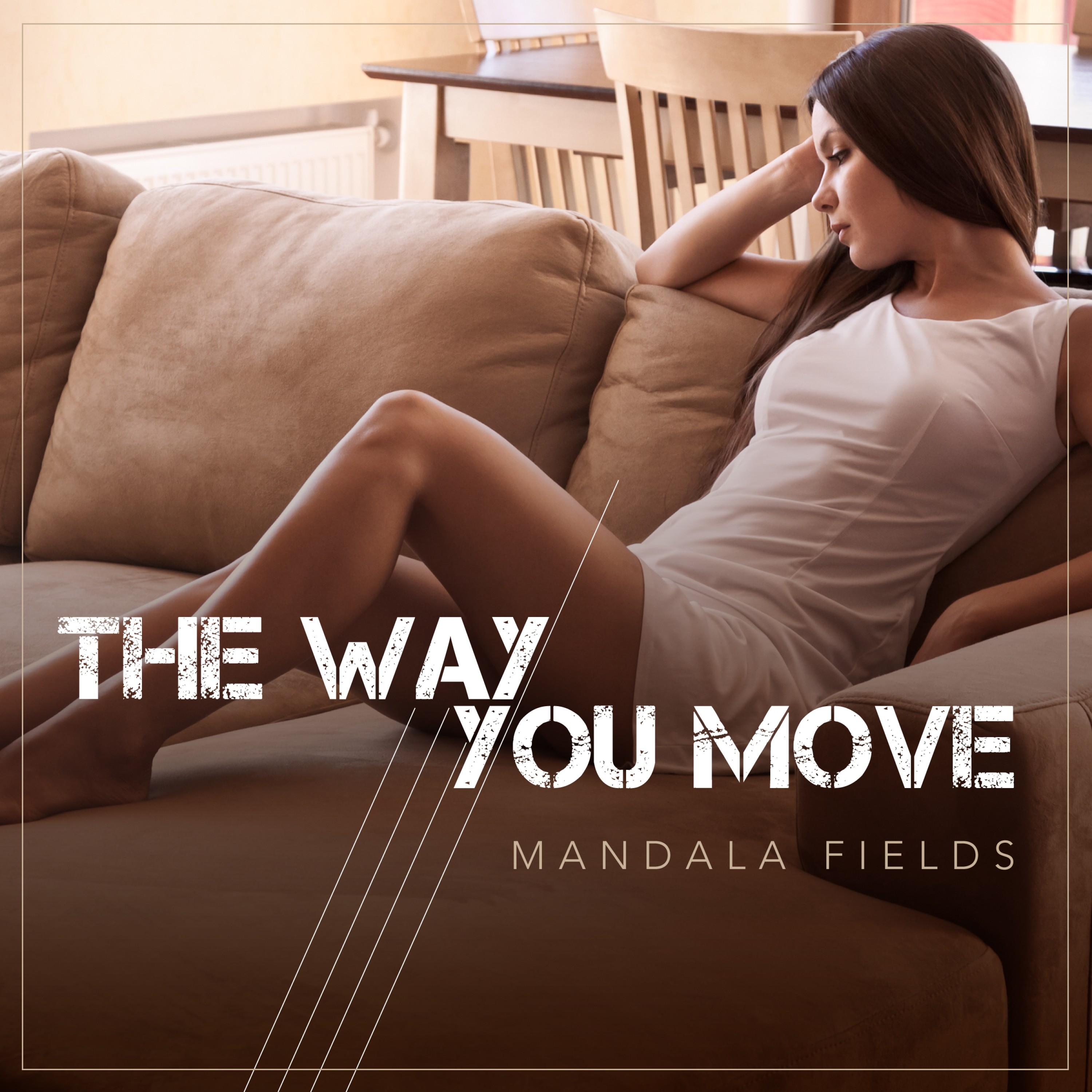 The Way You Move