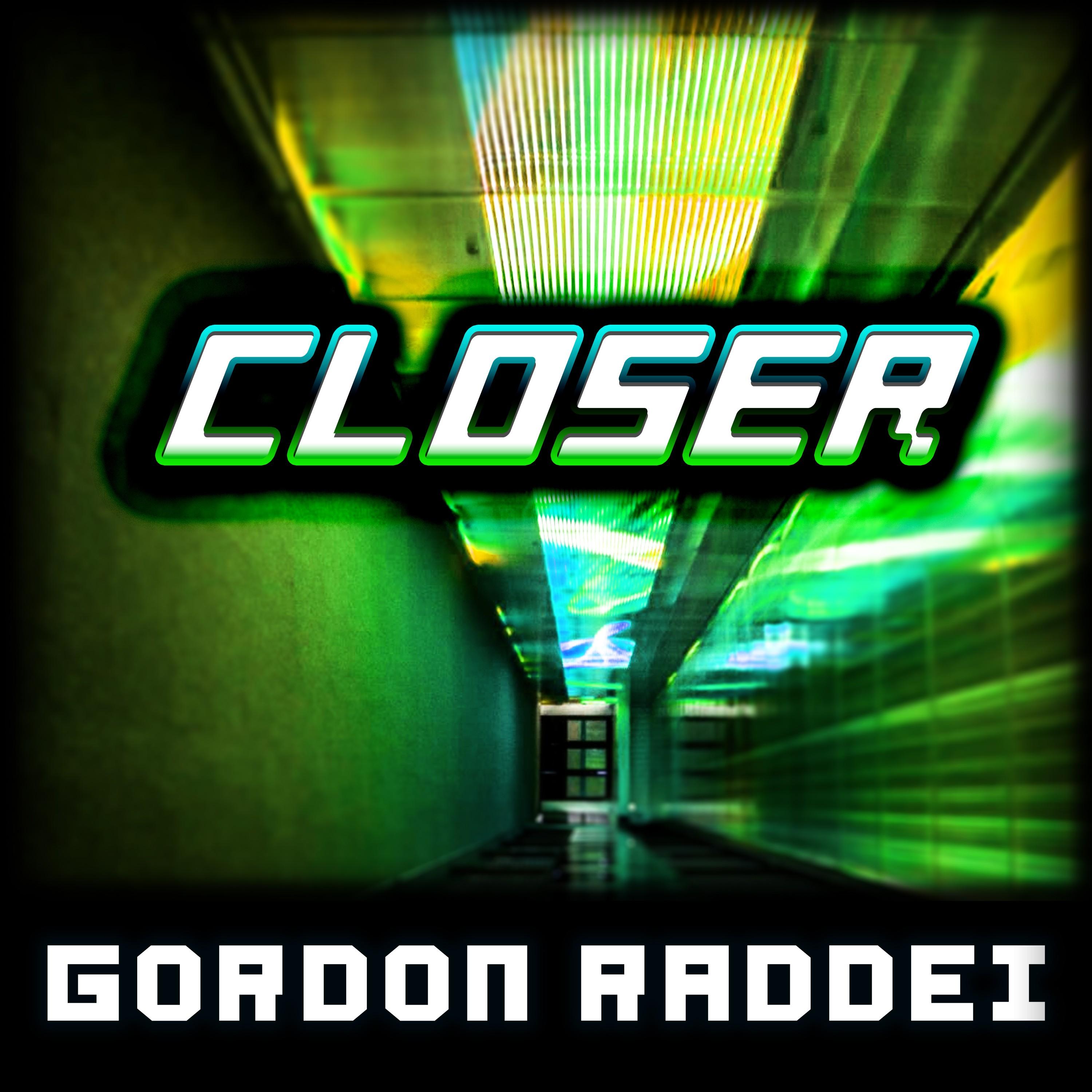 Closer