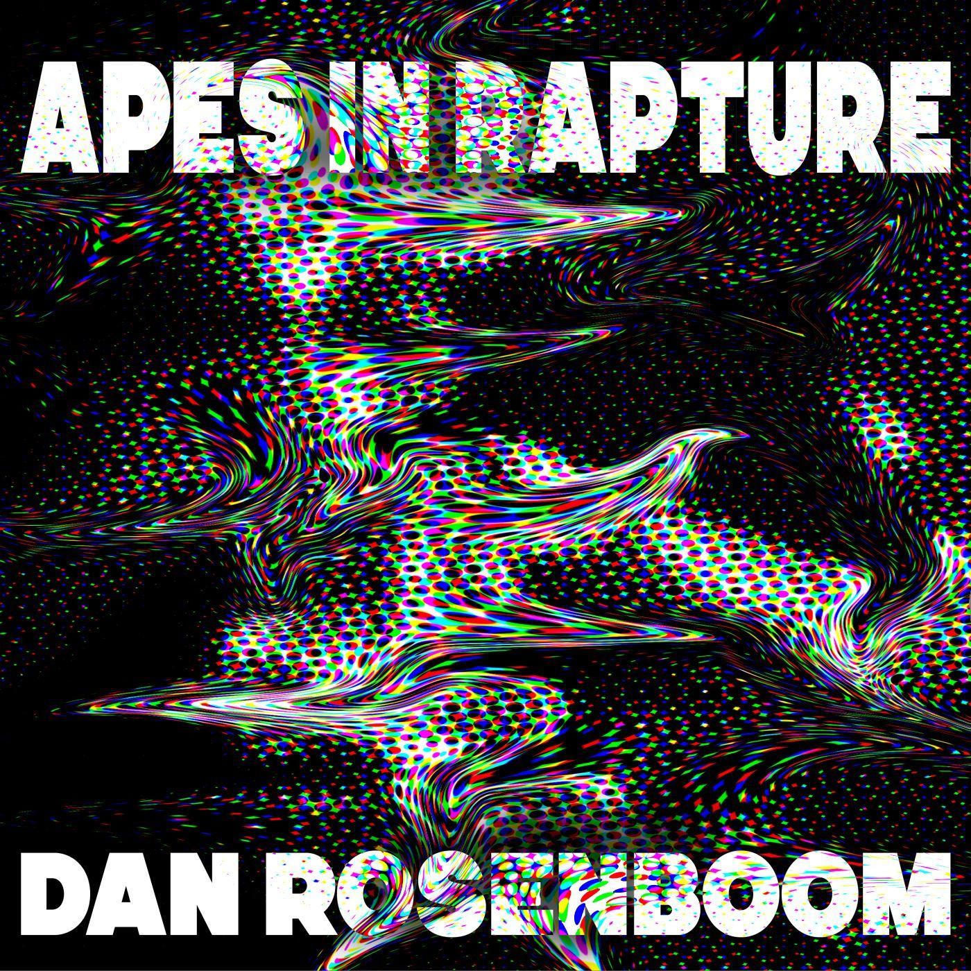 Apes in Rapture