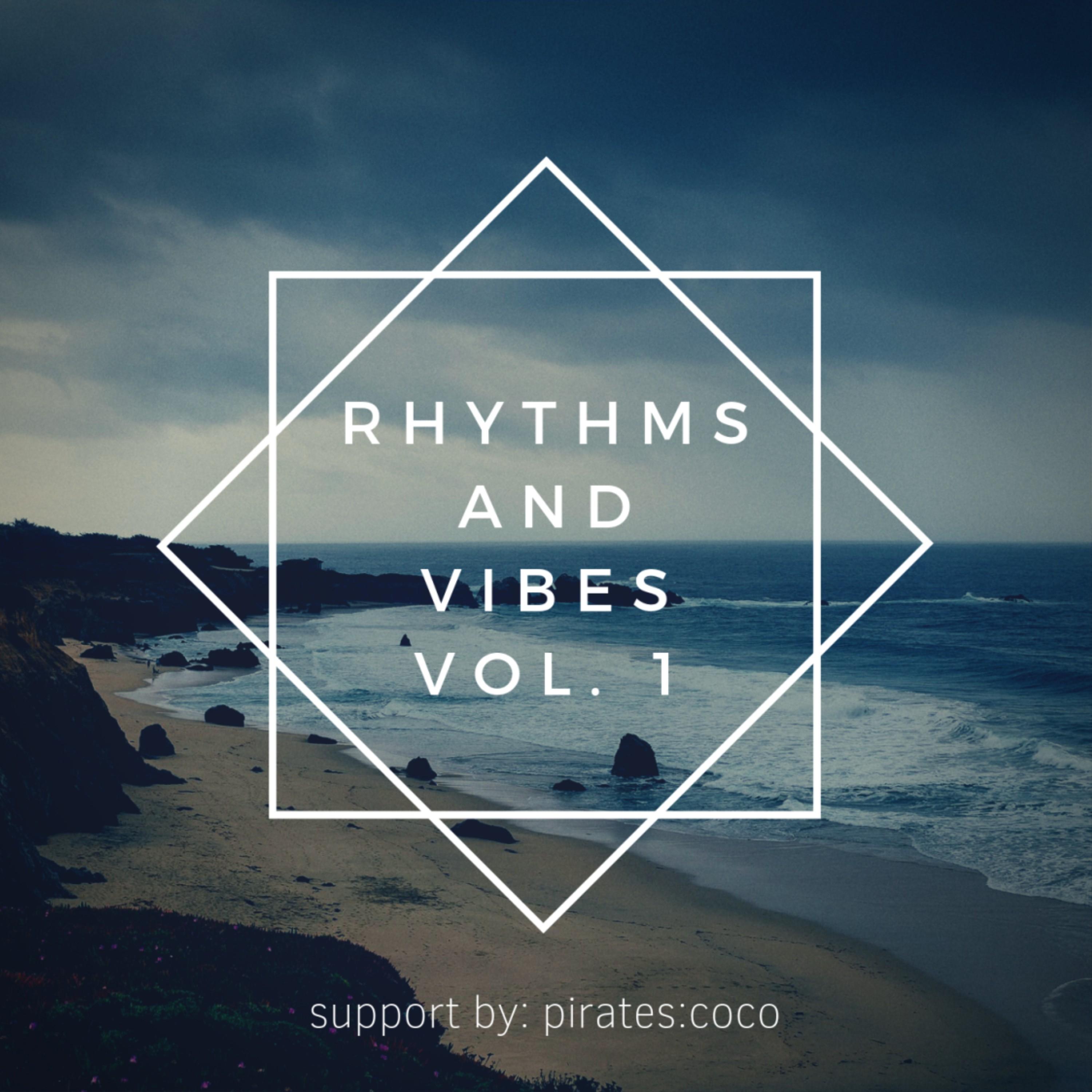 Rhythms & Vibes, Vol. 1