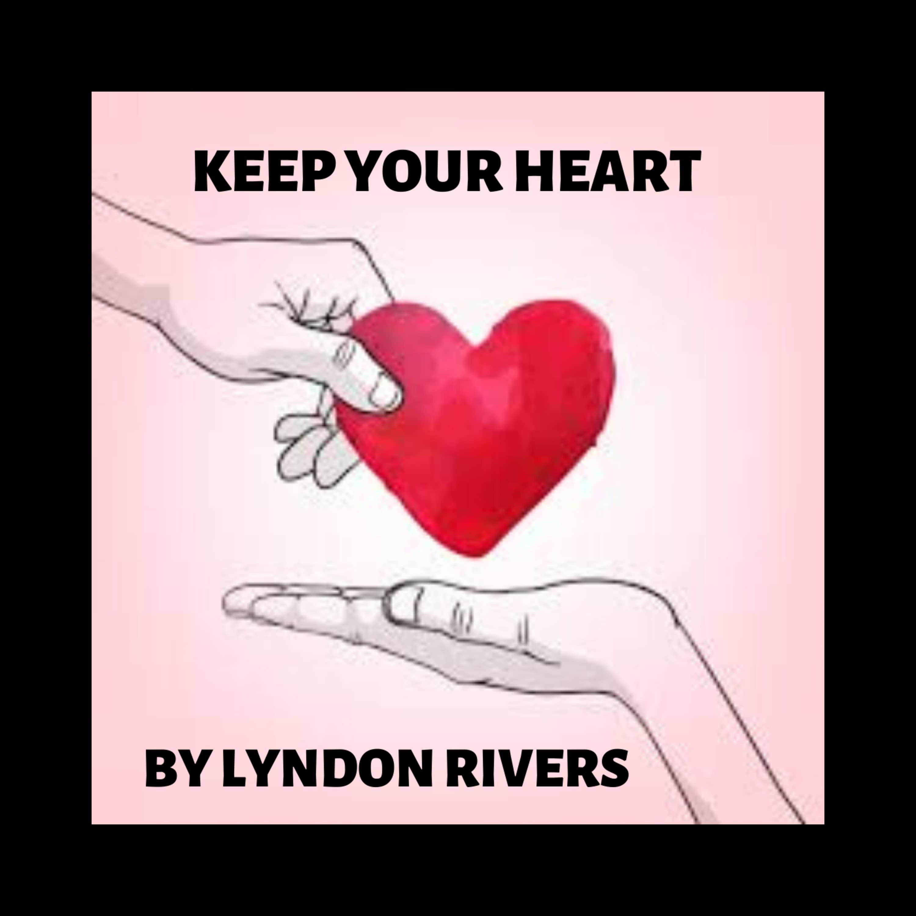 Keep Your Heart
