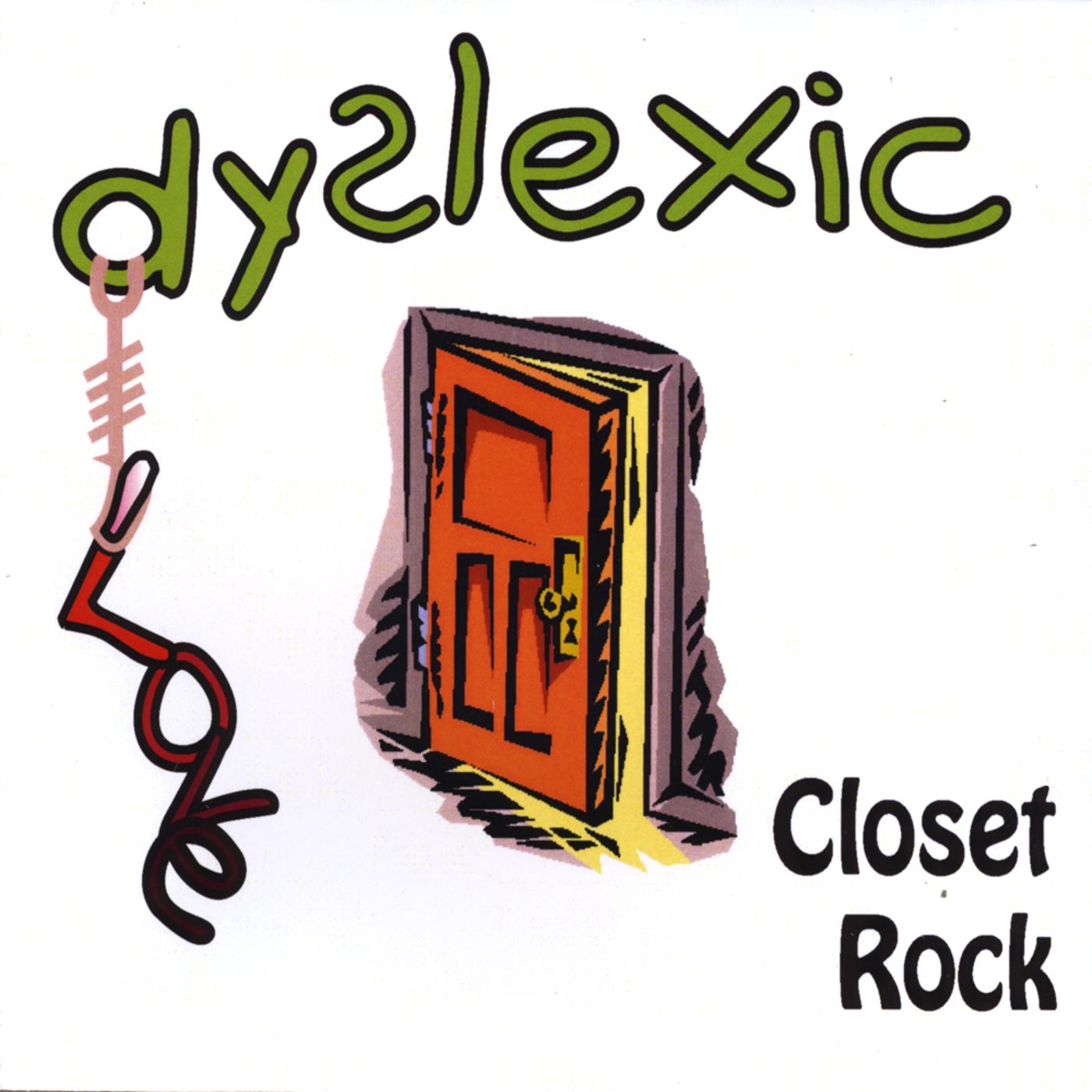 Closet Rock