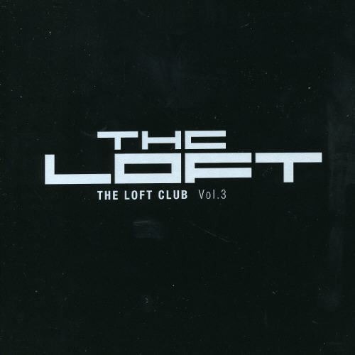 The Loft Club Vol. 3