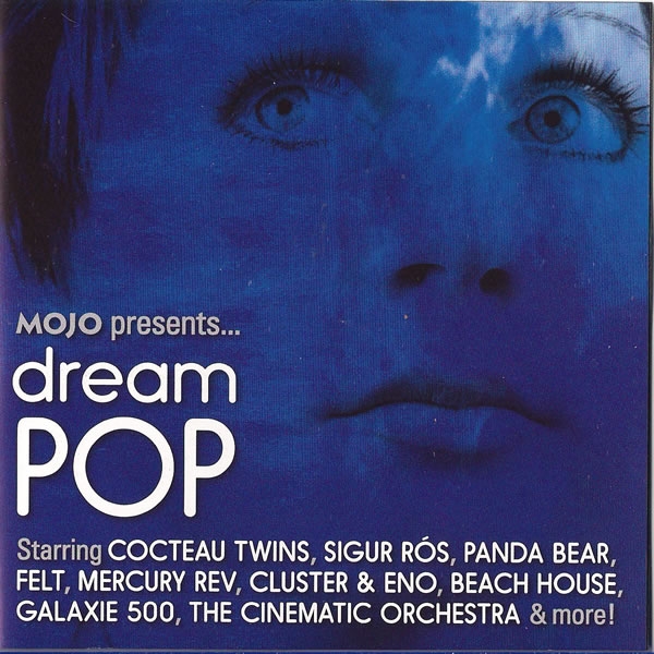MOJO April 2010 - Dream Pop