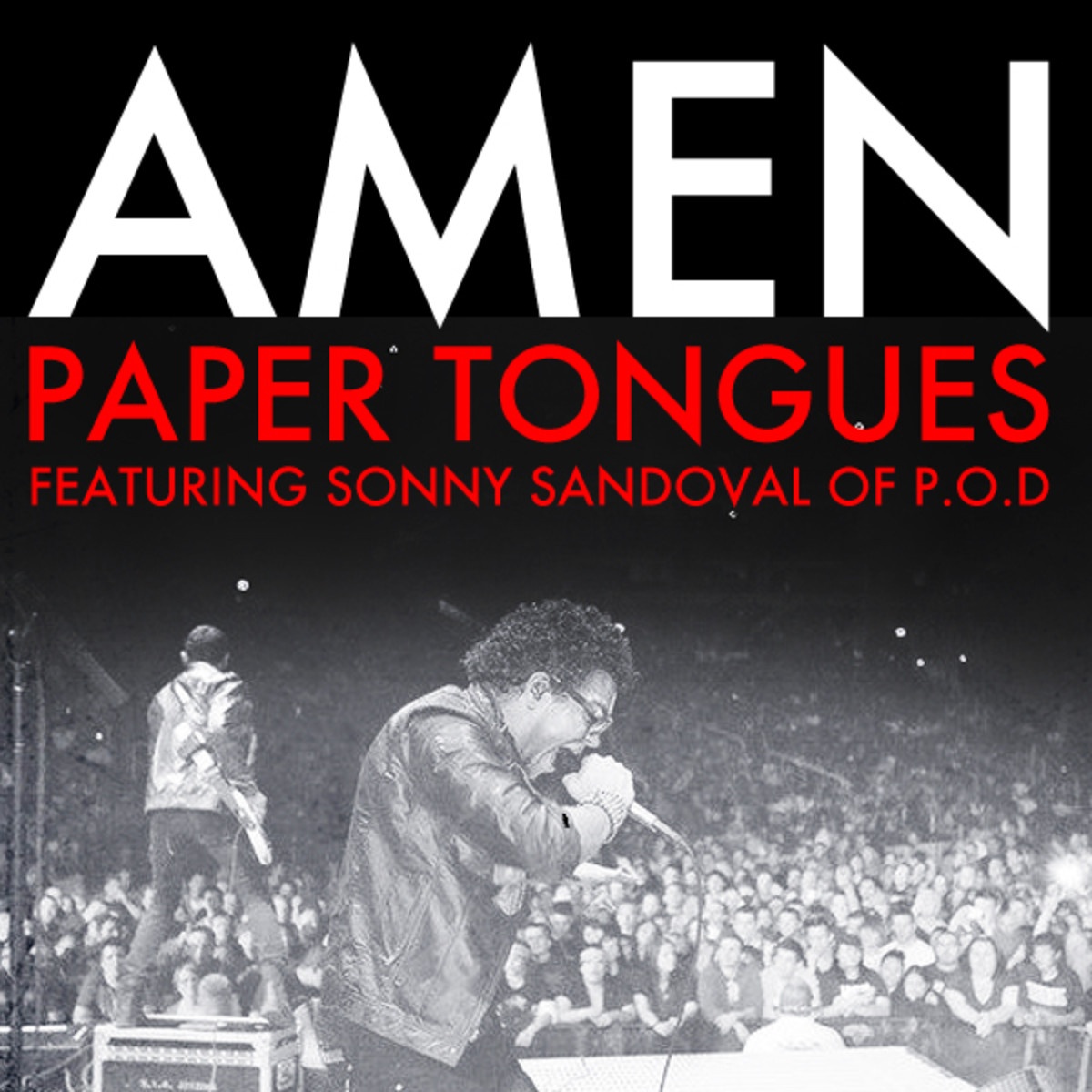 Amen (Feat. Sonny Sandoval of P.O.D)