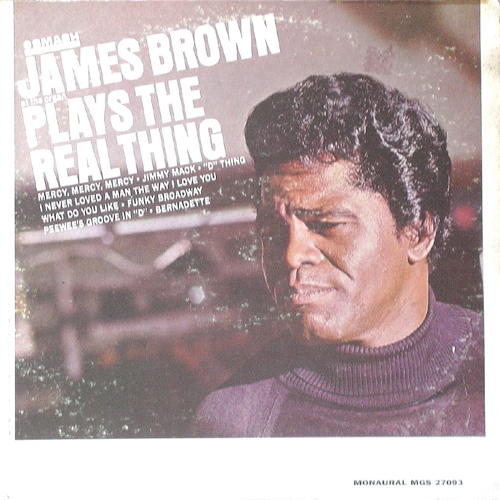James Brown Plays The Real Thing