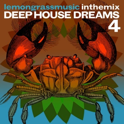 Lemongrassmusic In The Mix Deep House Dreams 4 (Unmixed Tracks)