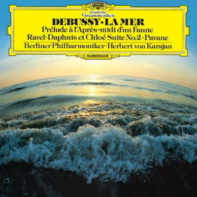 Debussy - La Mer, Prelude a l'Apres-midi d'un Faune; Ravel - Daphnis et Chloe Suite No. 2, Pavane