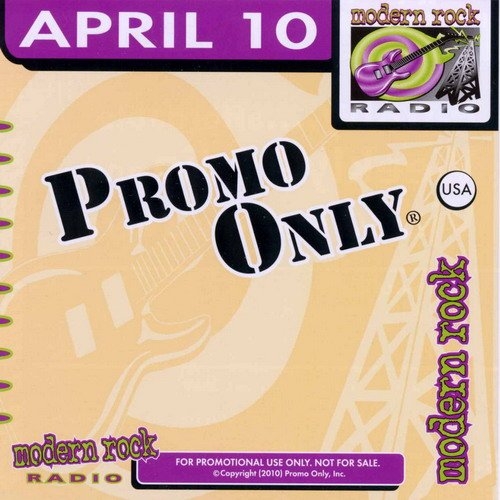 Promo Only: Modern Rock Radio, April 2010