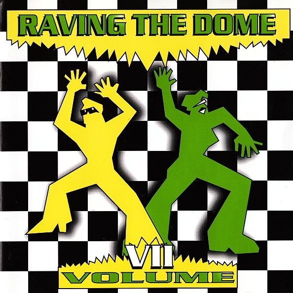 Raving The Dome Vol. VII