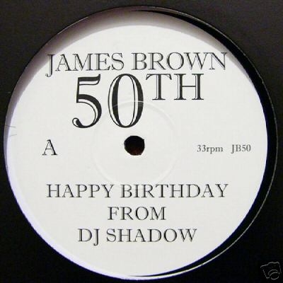 Happy Birthday From DJ Shadow