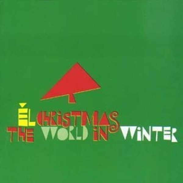 The World in Winter (El Records compilation)