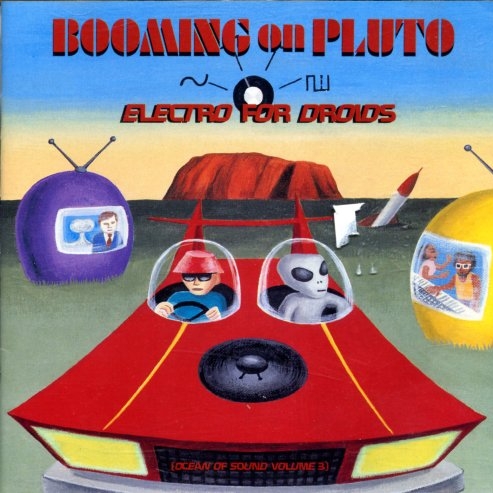 Ocean Of Sound 3: Booming On Pluto: Electro For Droids