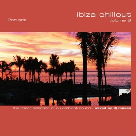 Ibiza Chillout Vol. 6