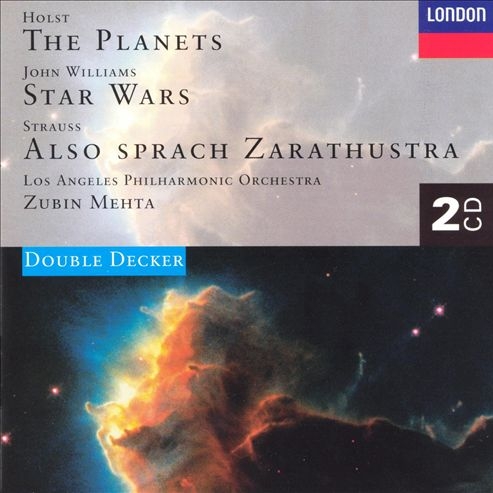 Holst: The Planets / Williams: Star Wars / Strauss: Also Sprach Zarathustra (Mehta, Los Angeles Philharmonic)