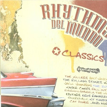 Rhythms Del Mundo: Classics