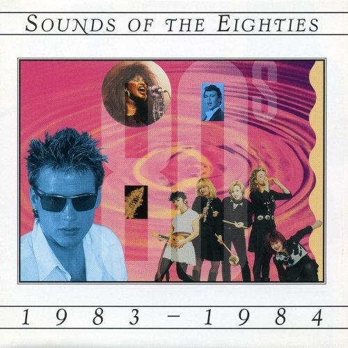 Sounds Of The Eighties (1983-1984)