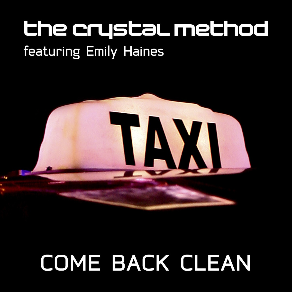Come Back Clean (Annie Nightingale Far Too Loud Radio Edit)
